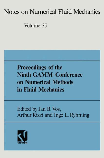 Proceedings of the Ninth GAMM-Conference on Numerical Methods in Fluid Mechanics