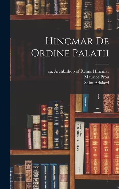 Hincmar De Ordine Palatii