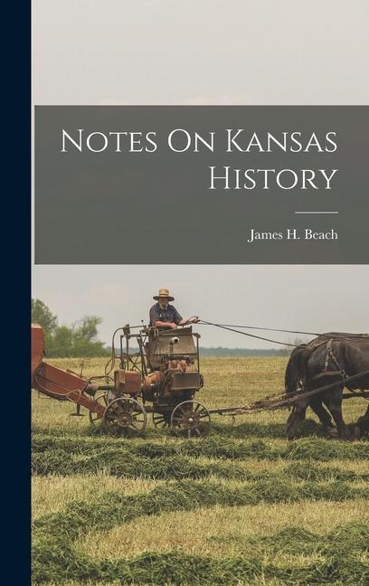 Notes On Kansas History