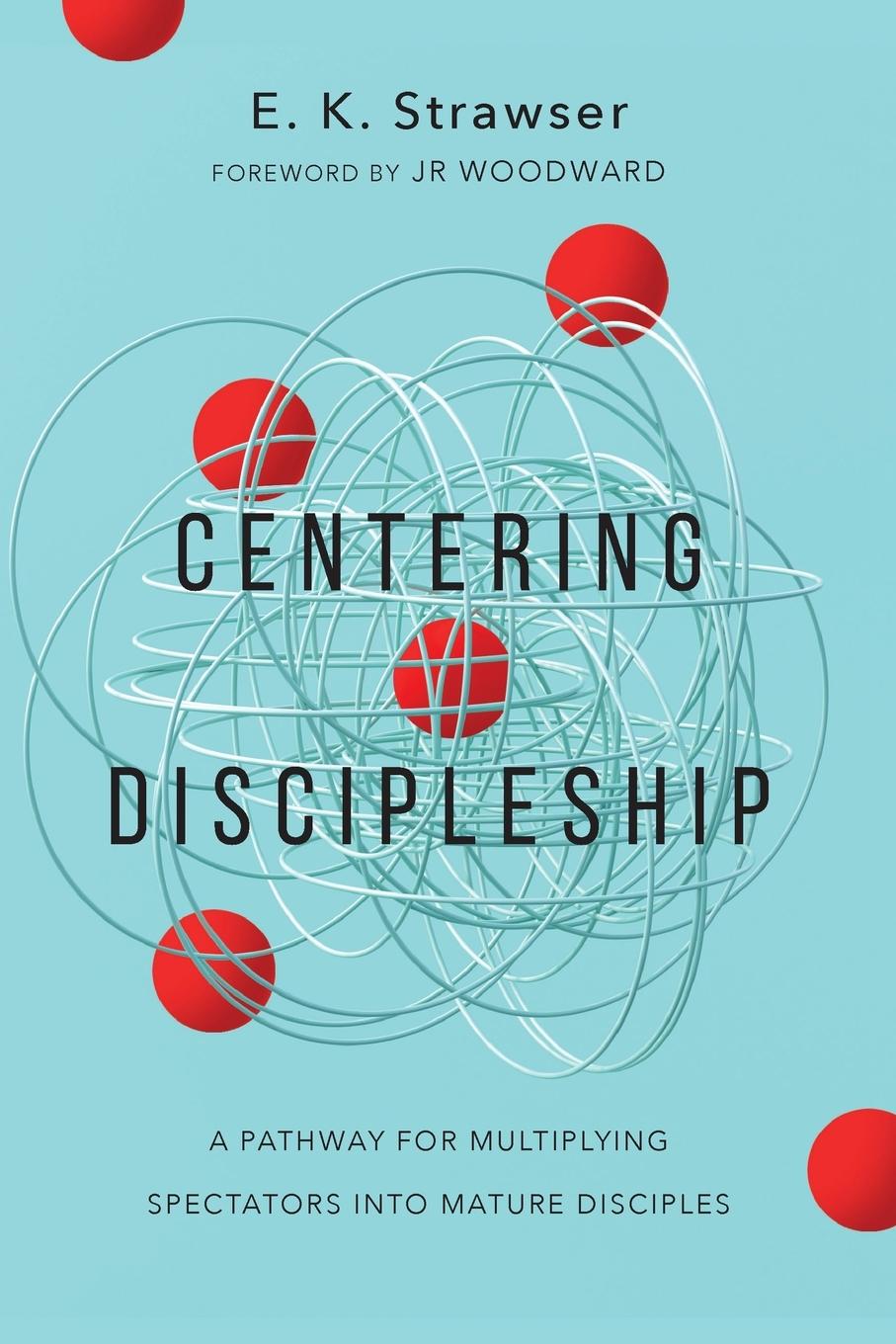 Centering Discipleship