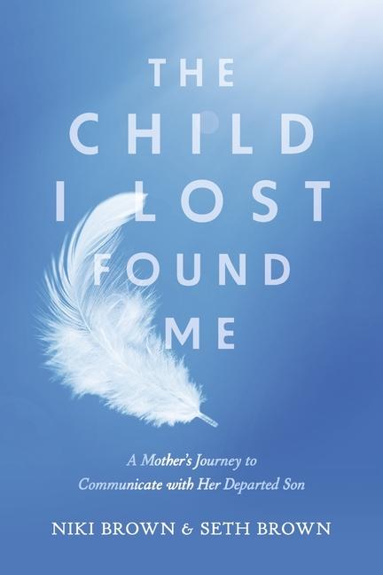 The Child I Lost Found Me