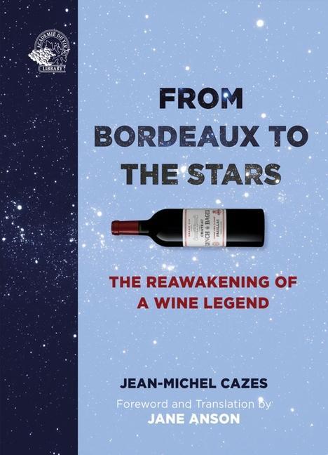 From Bordeaux to the Stars