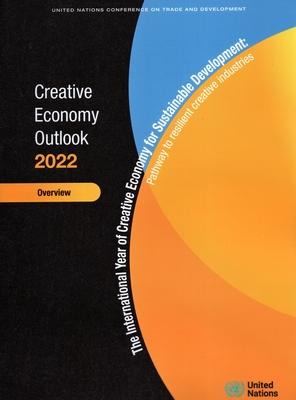 Creative Economy Outlook 2022: Overview