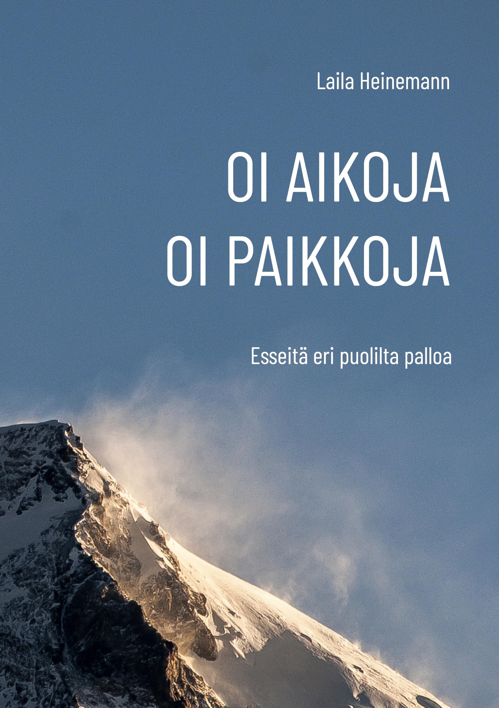 Oi aikoja, oi paikkoja