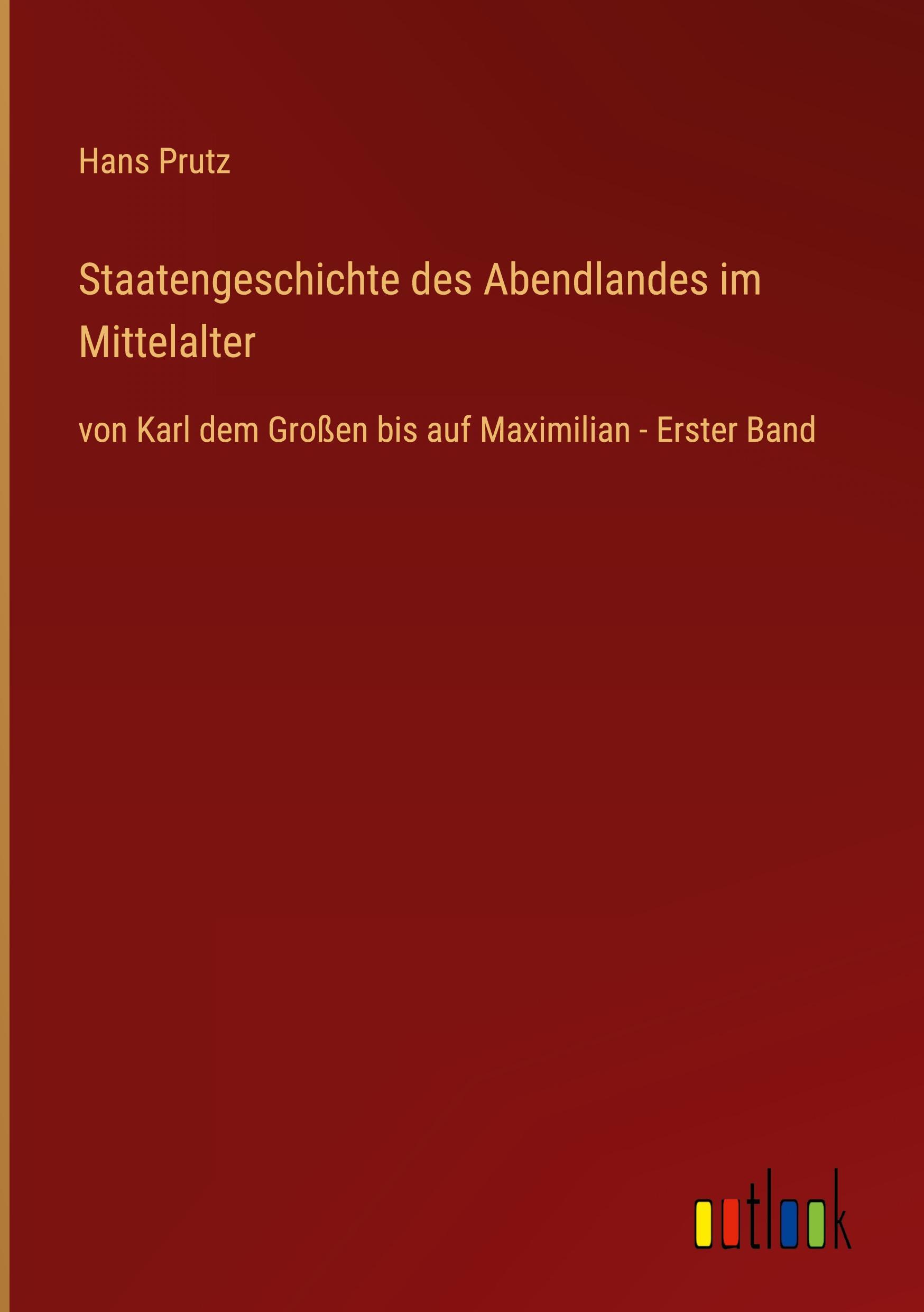 Staatengeschichte des Abendlandes im Mittelalter