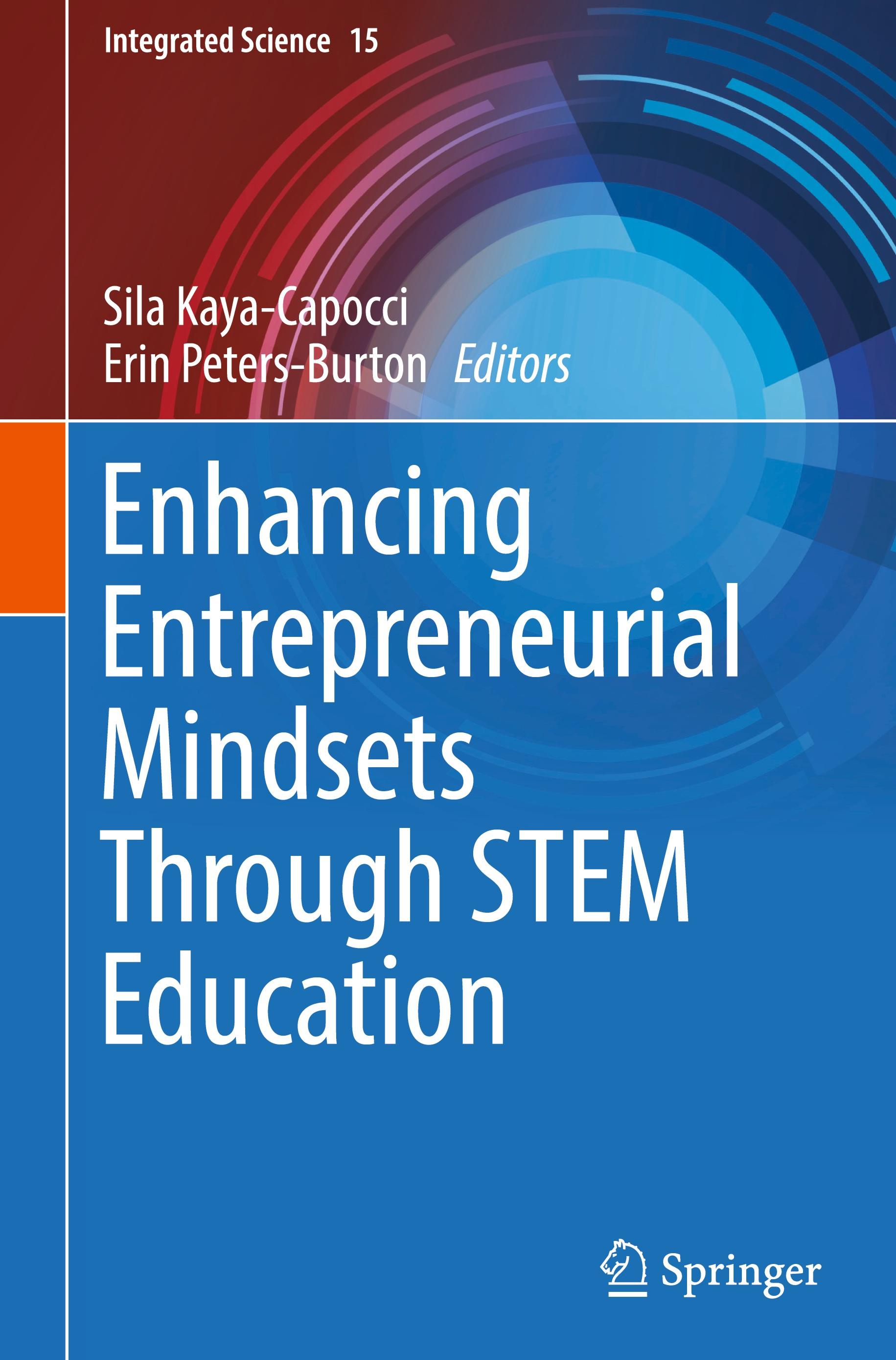 Enhancing Entrepreneurial Mindsets Through STEM Education