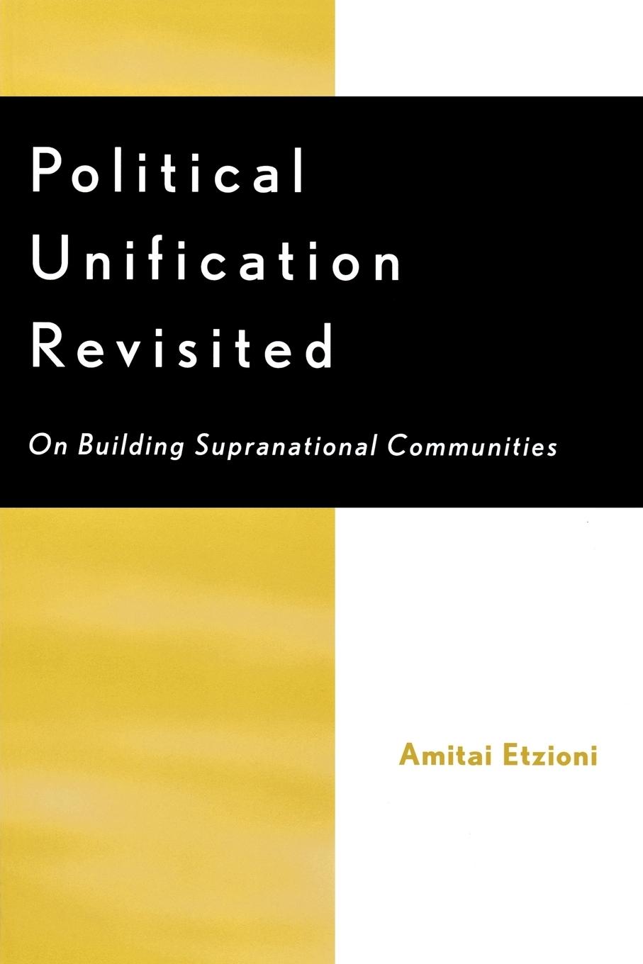 Political Unification Revisited