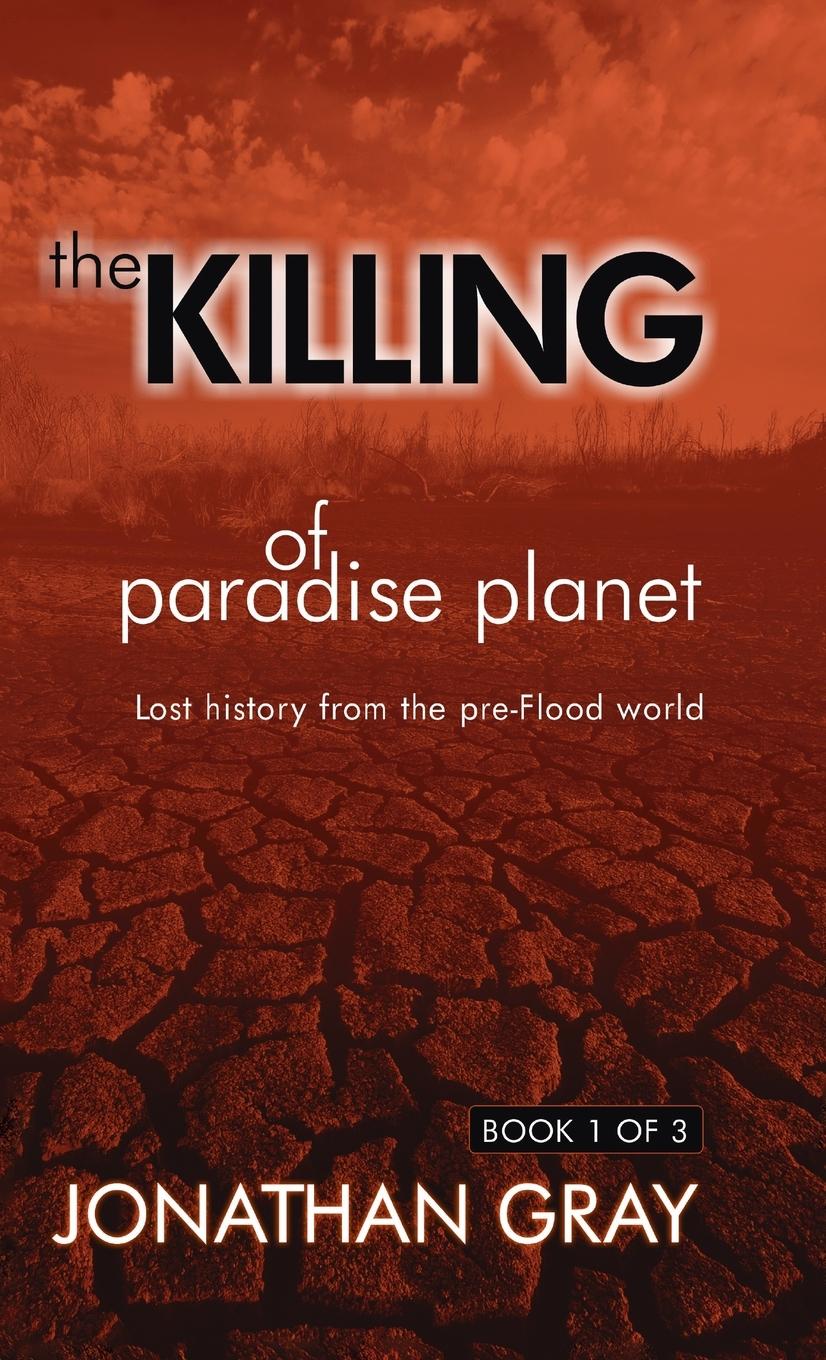 The Killing of Paradise Planet