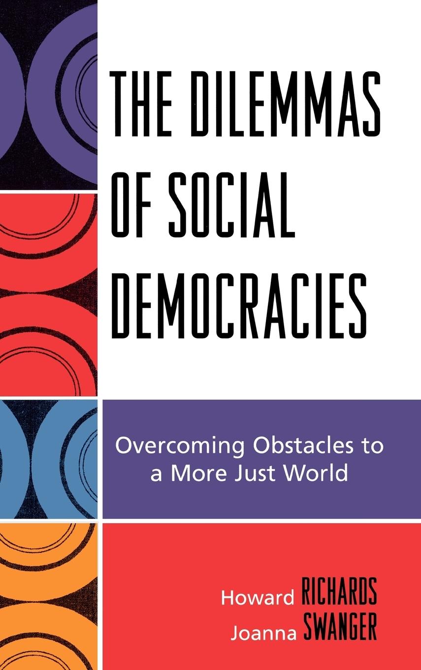 The Dilemmas of Social Democracies