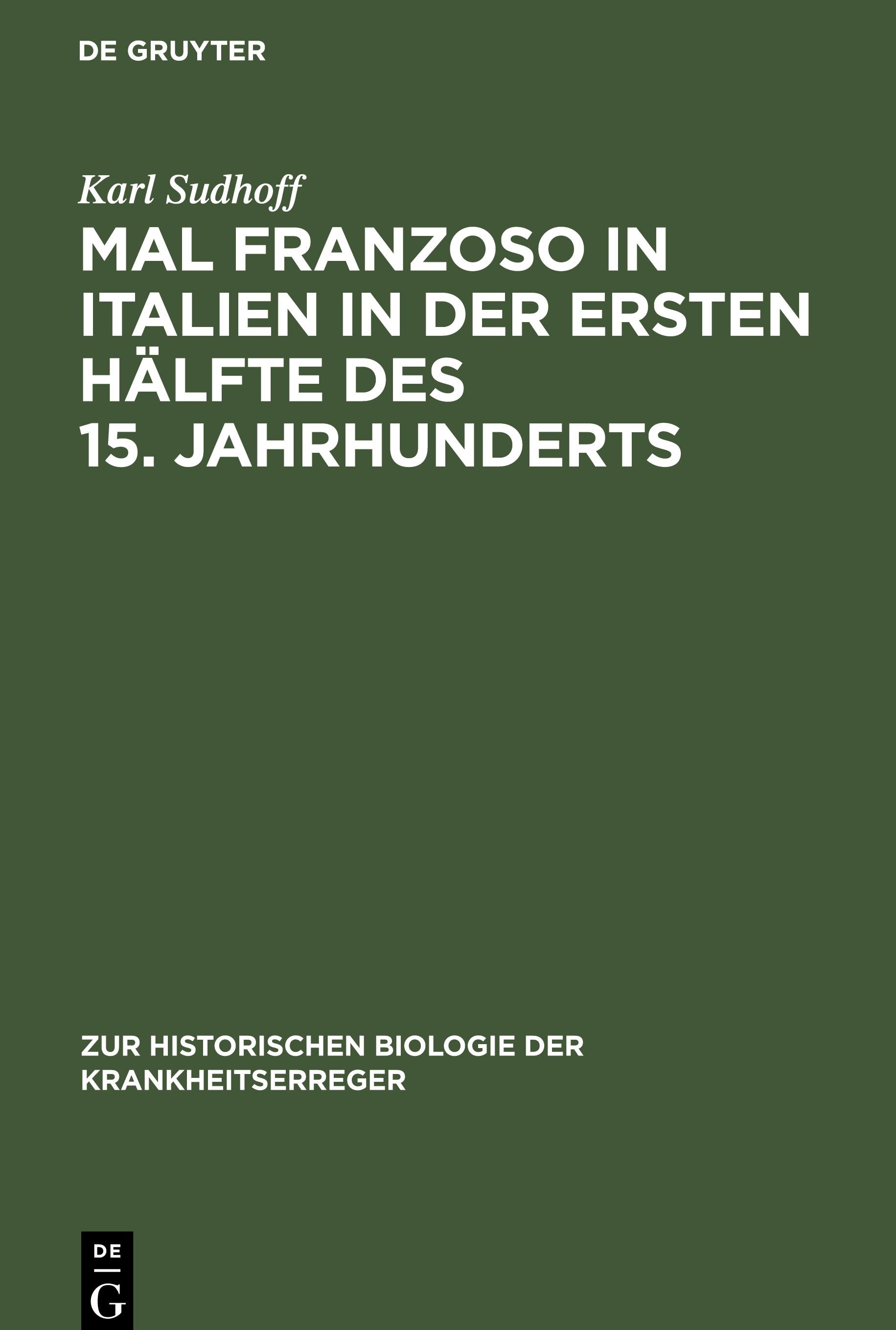 Mal Franzoso in Italien in der ersten Hälfte des 15. Jahrhunderts