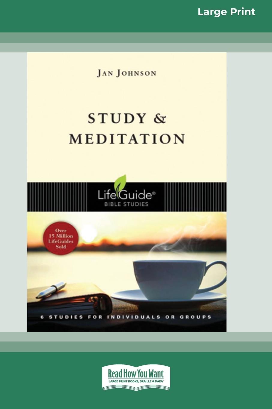 Study and Meditation (Large Print 16 Pt Edition)