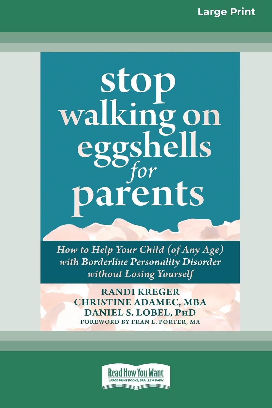 Stop Walking on Eggshells for Parents