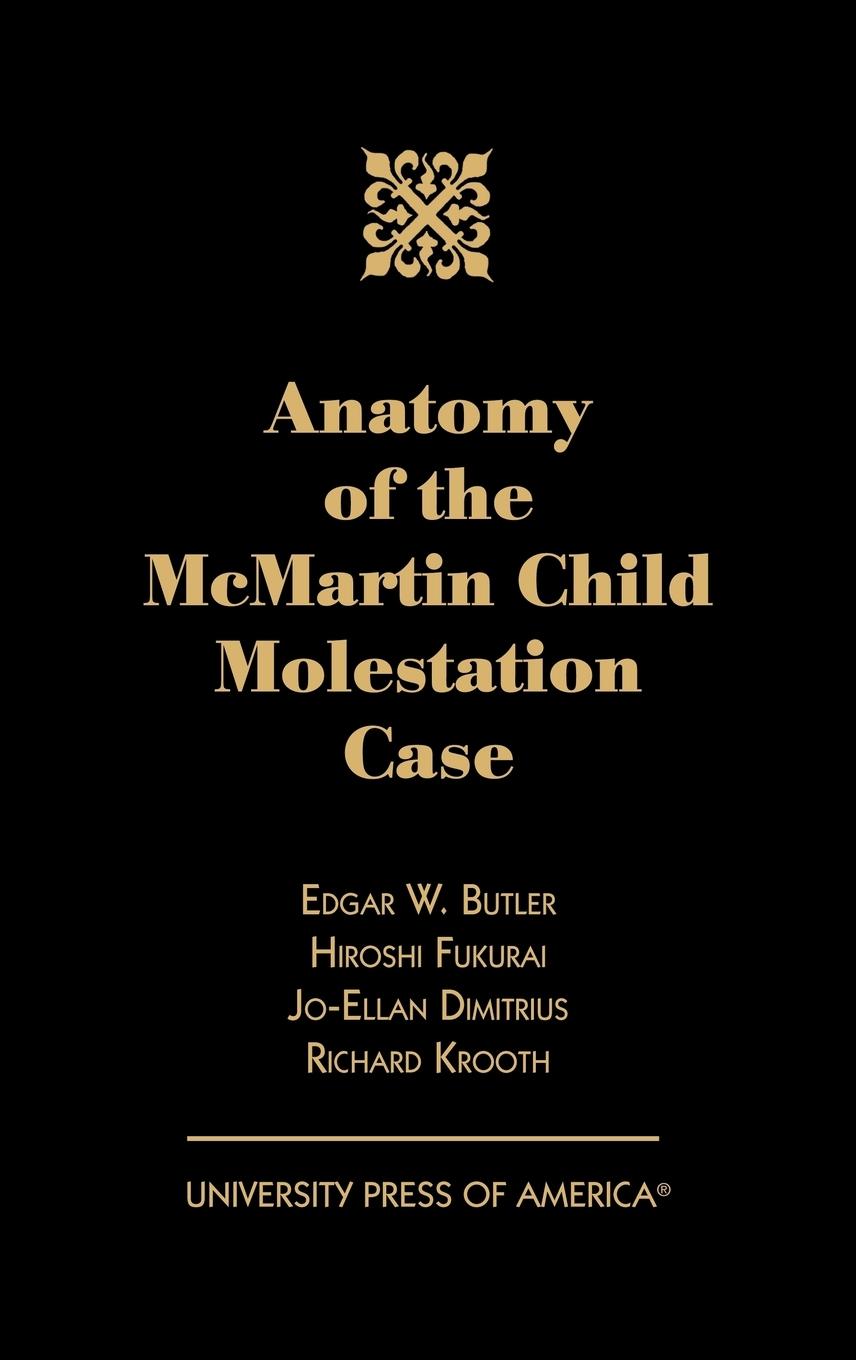 Anatomy of the McMartin Child Molestation Case