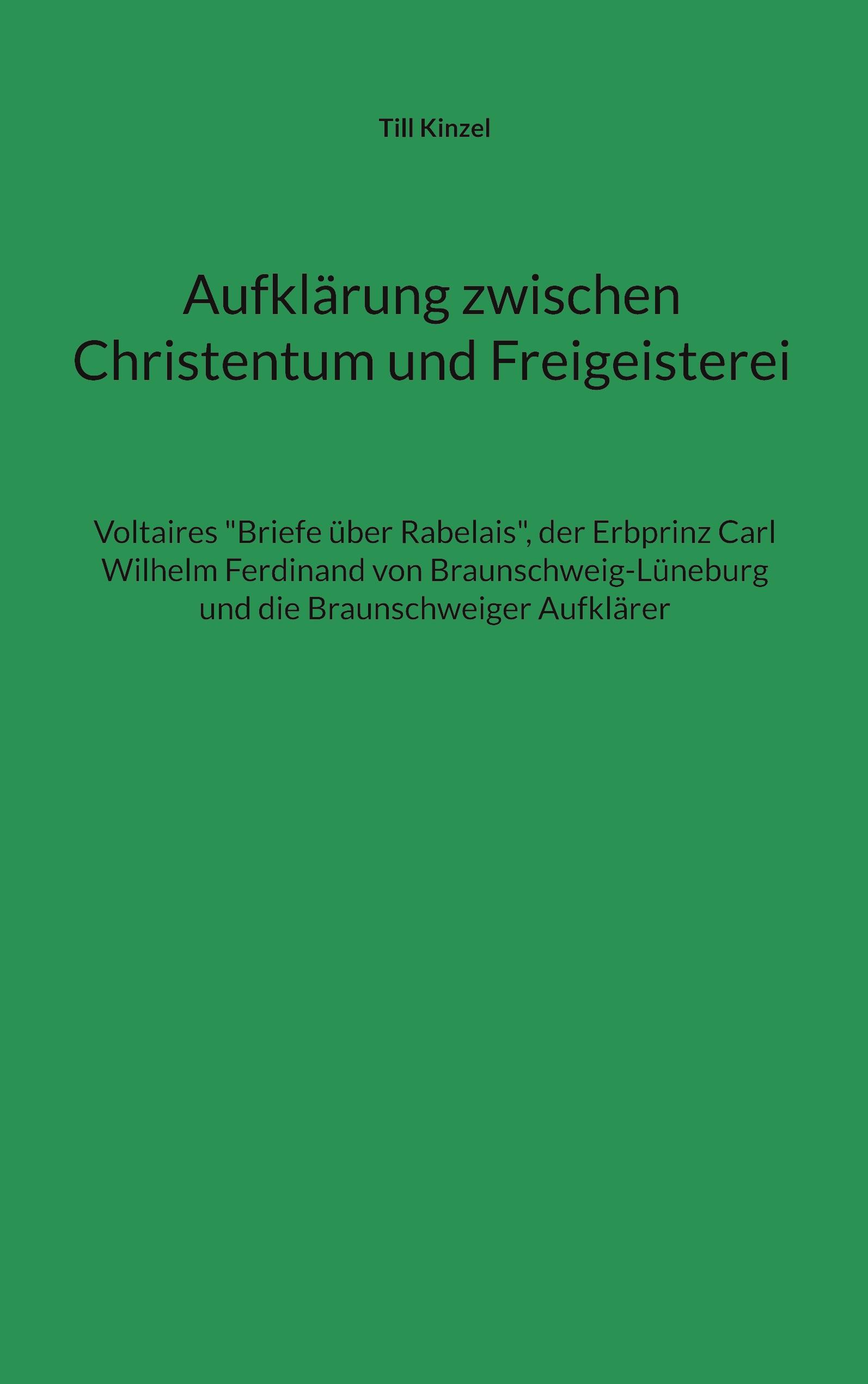 Aufklärung zwischen Christentum und Freigeisterei