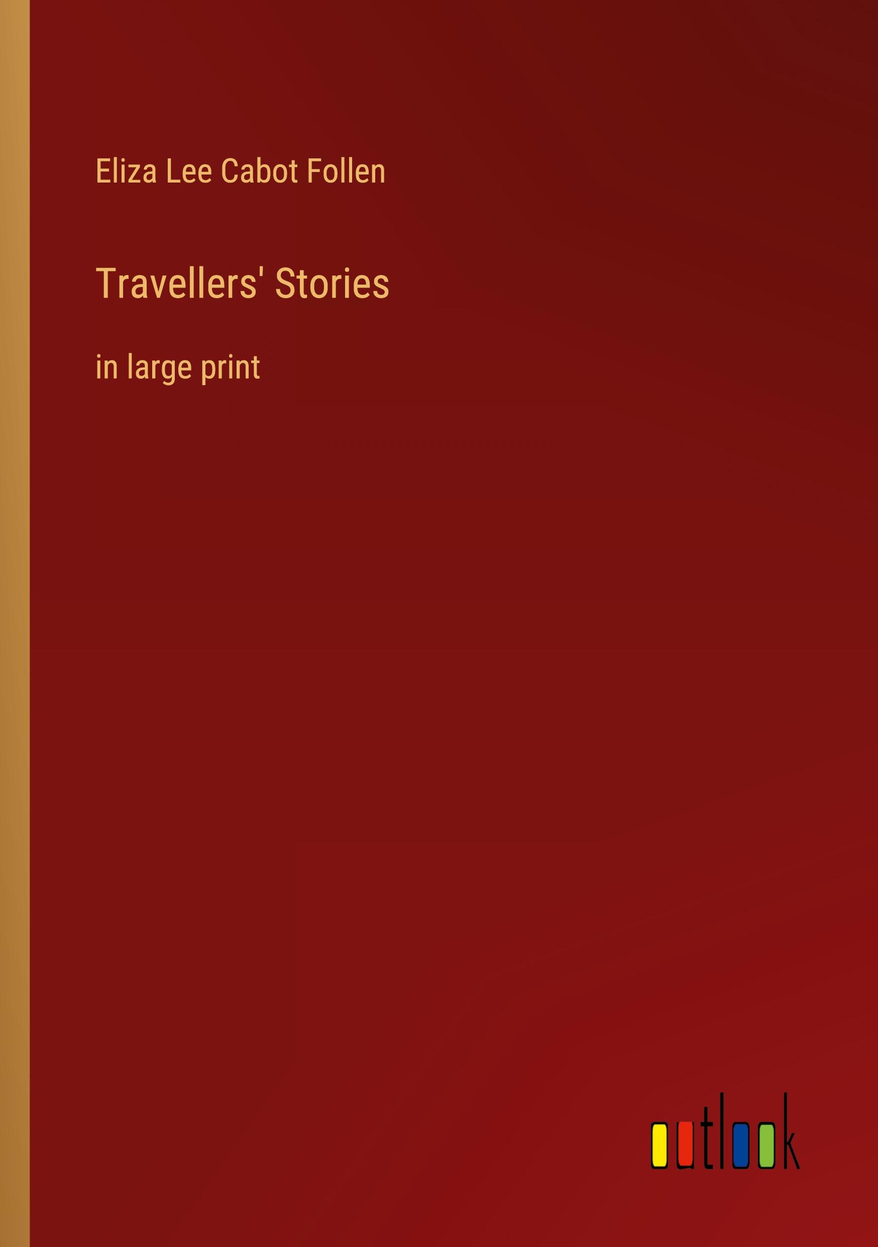 Travellers' Stories