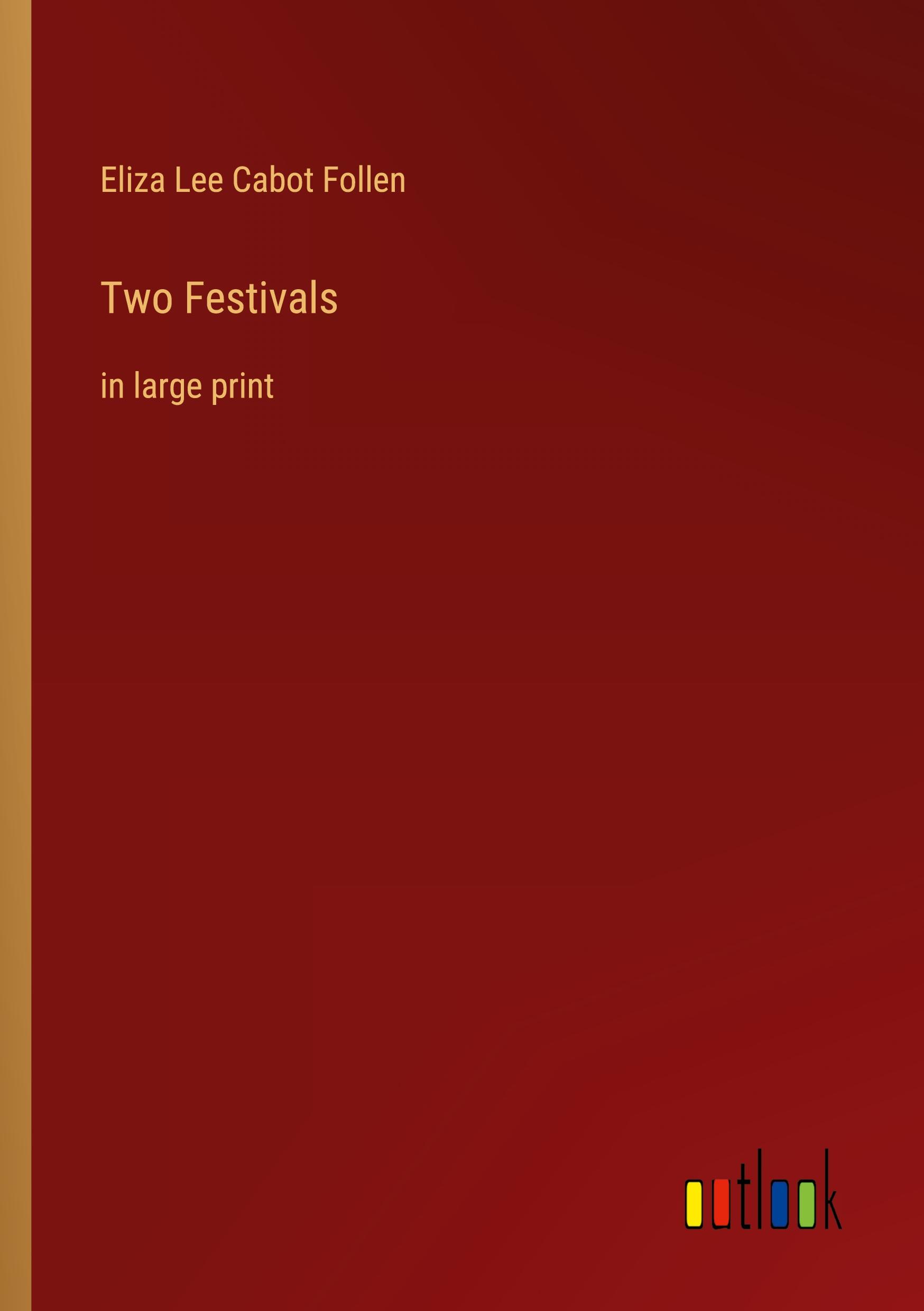 Two Festivals