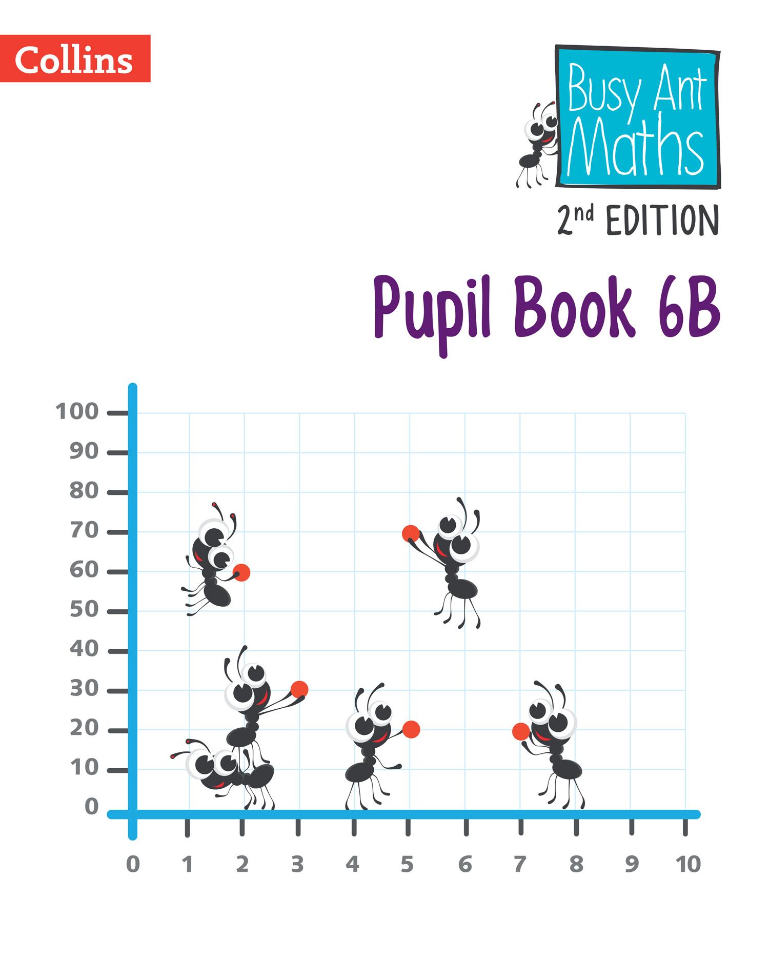 Busy Ant Maths 2nd Edition -- Pupil Book 6b