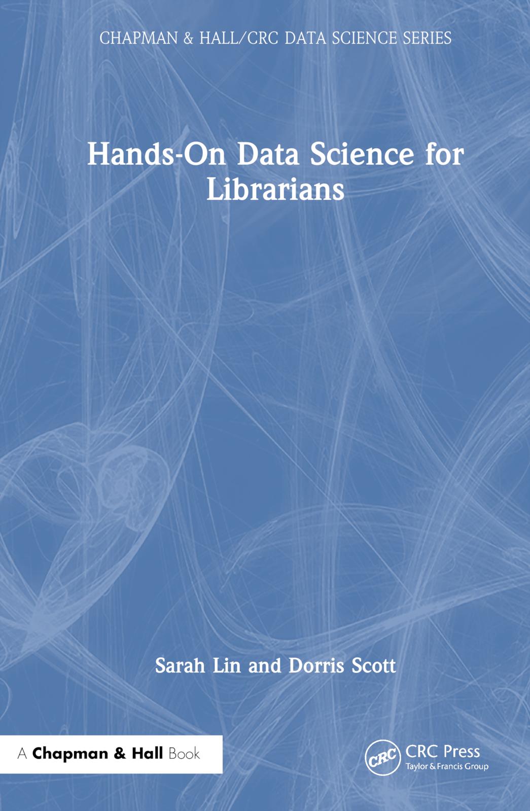 Hands-On Data Science for Librarians