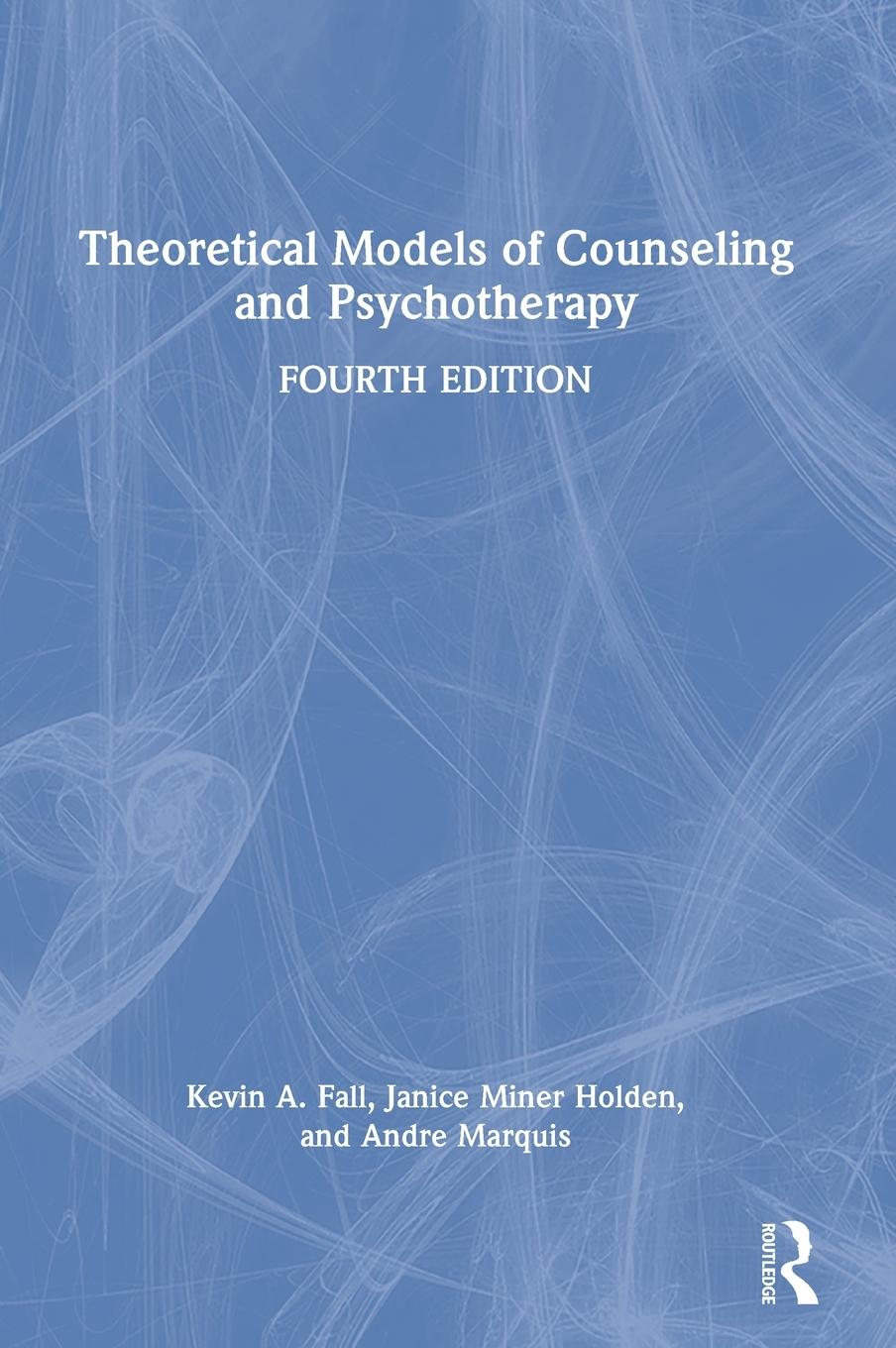 Theoretical Models of Counseling and Psychotherapy