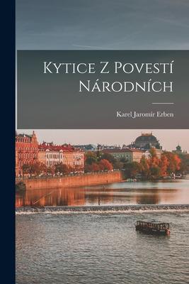 Kytice z povestí národních