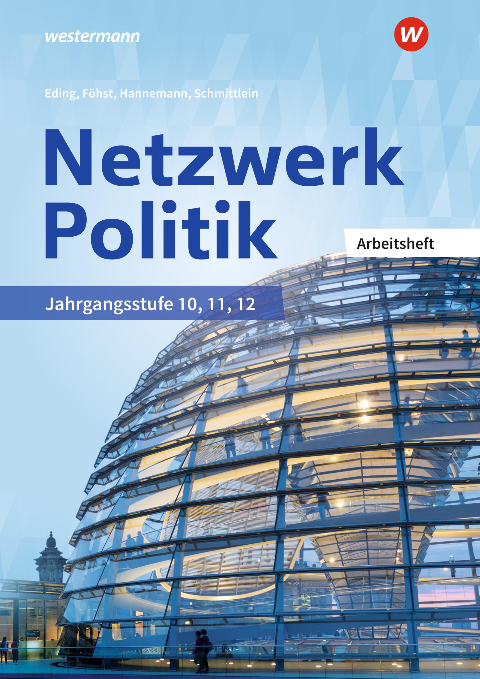 Netzwerk Politik. Arbeitsheft