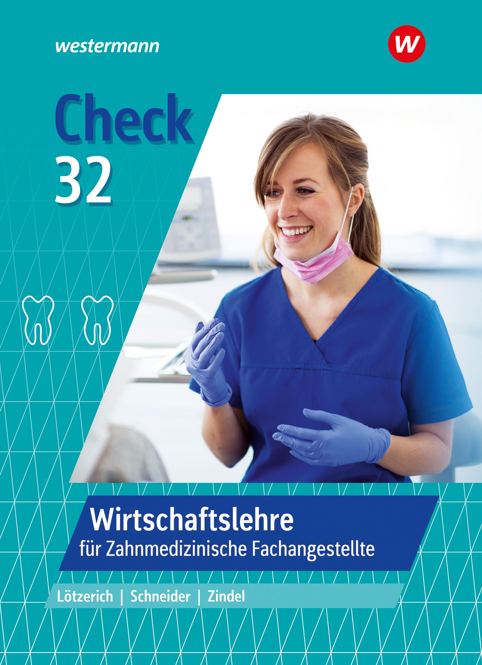 Check 32. Wirtschaftslehre für Zahnmedizinische Fachangestellte: Schulbuch