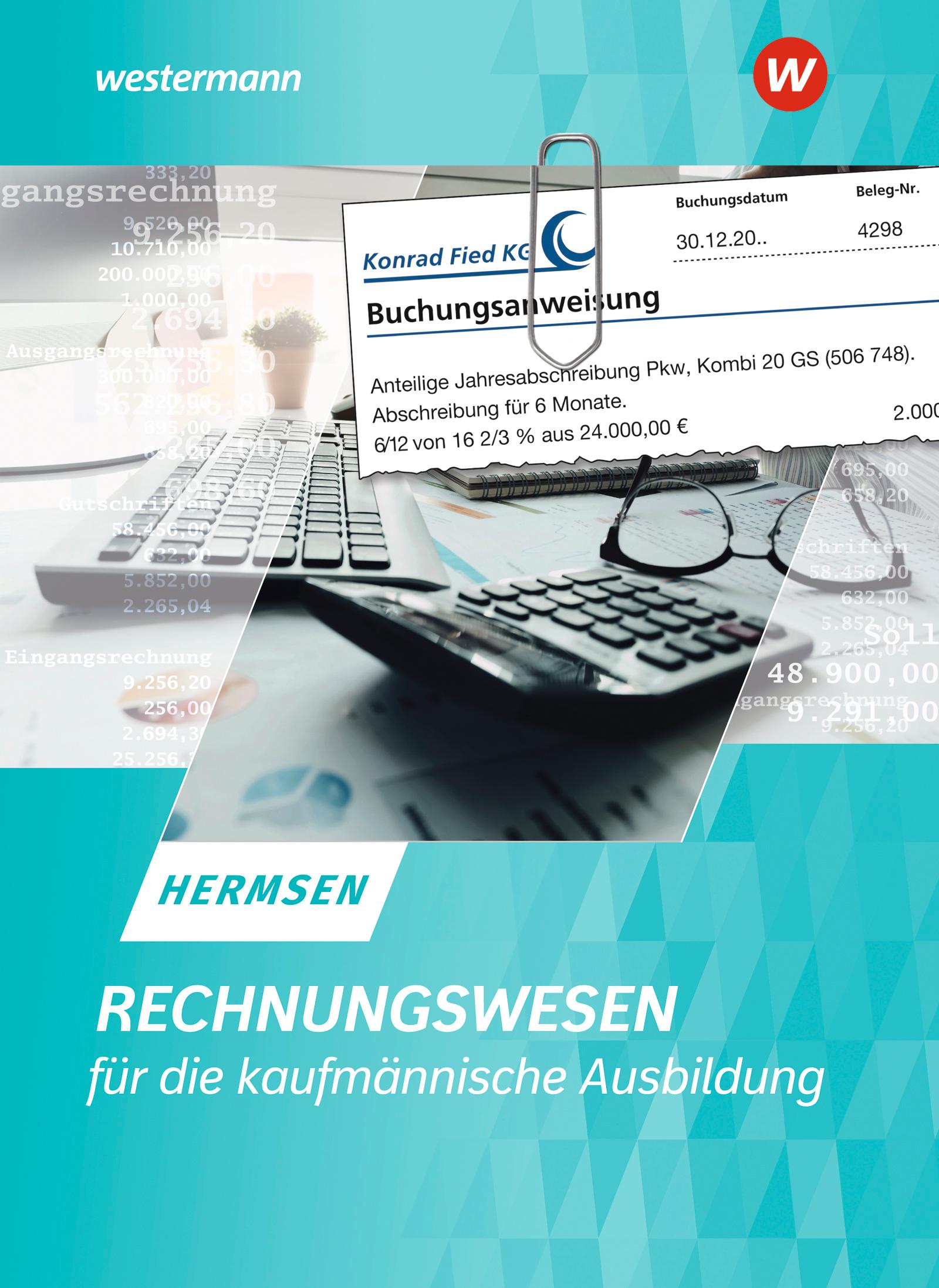 Rechnungswesen für die kaufmännische Ausbildung. Schulbuch