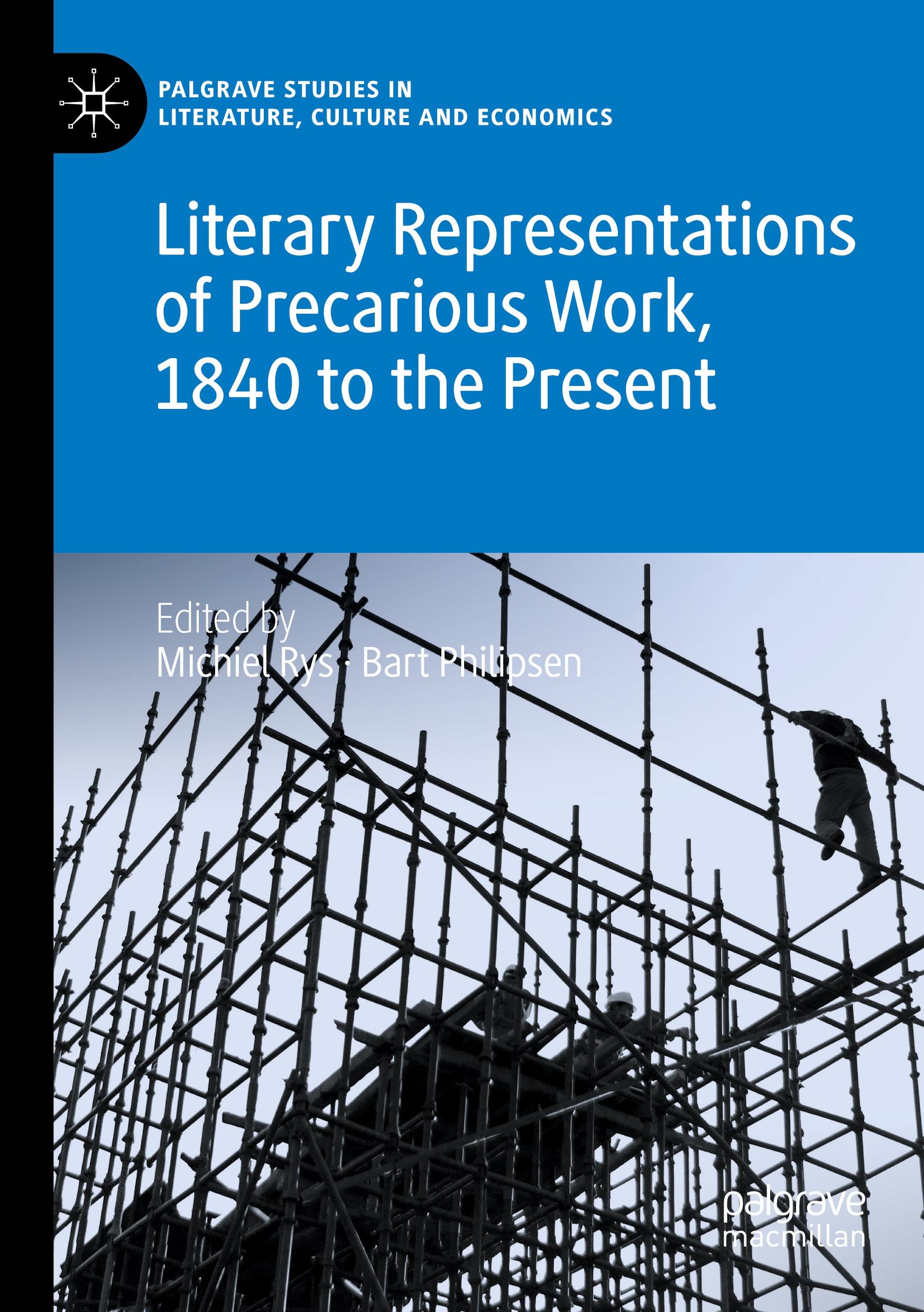 Literary Representations of Precarious Work, 1840 to the Present