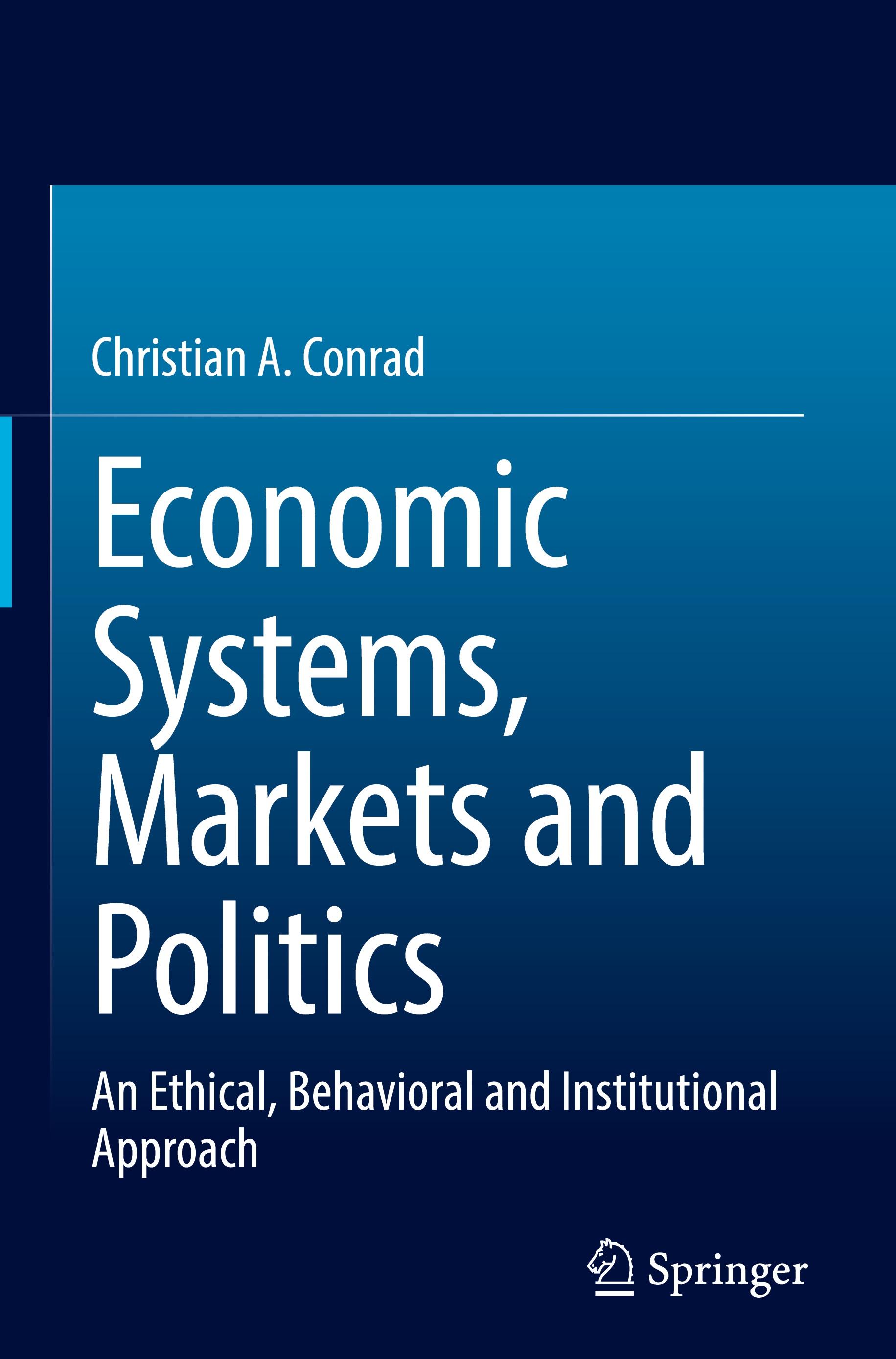 Economic Systems, Markets and Politics