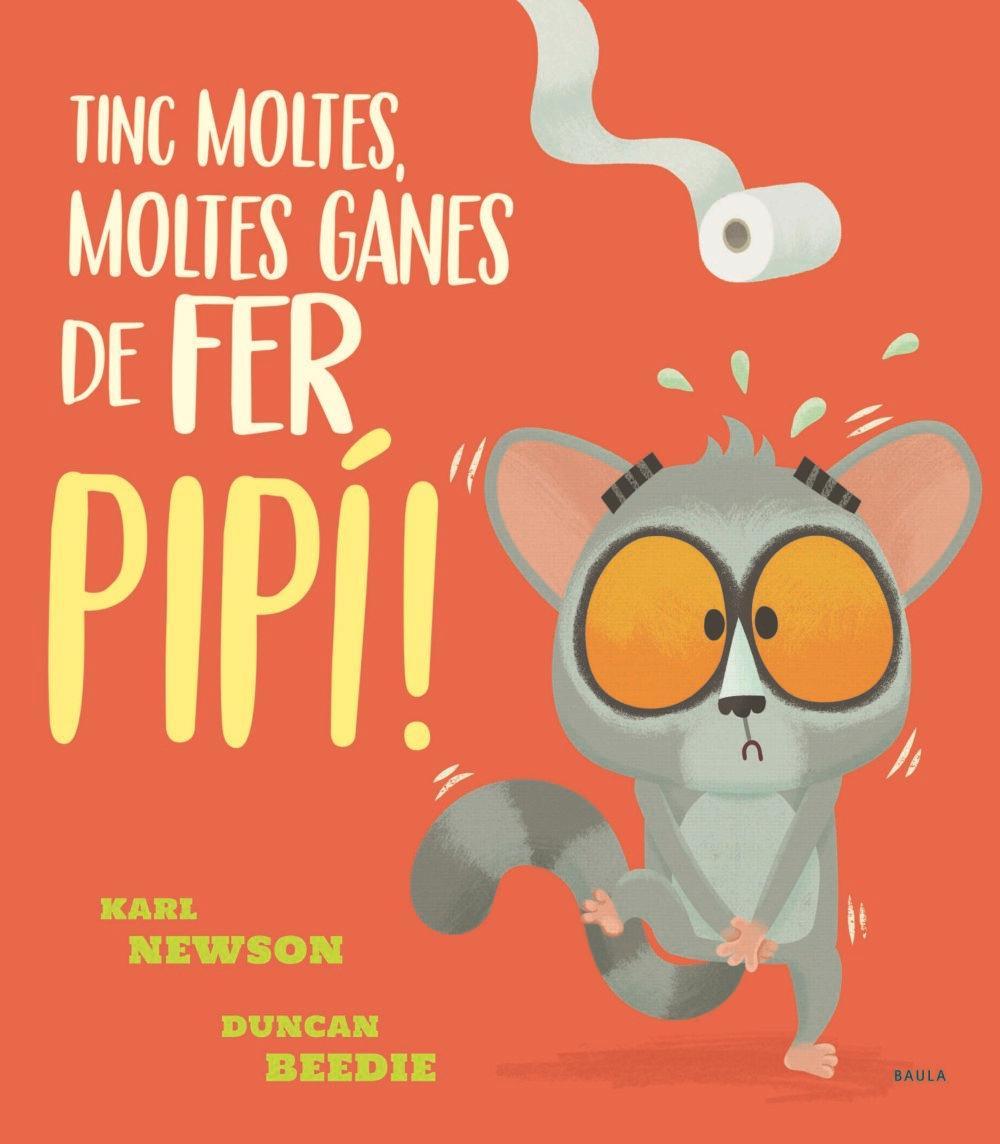 Tinc moltes, moltes ganes de fer pipí!