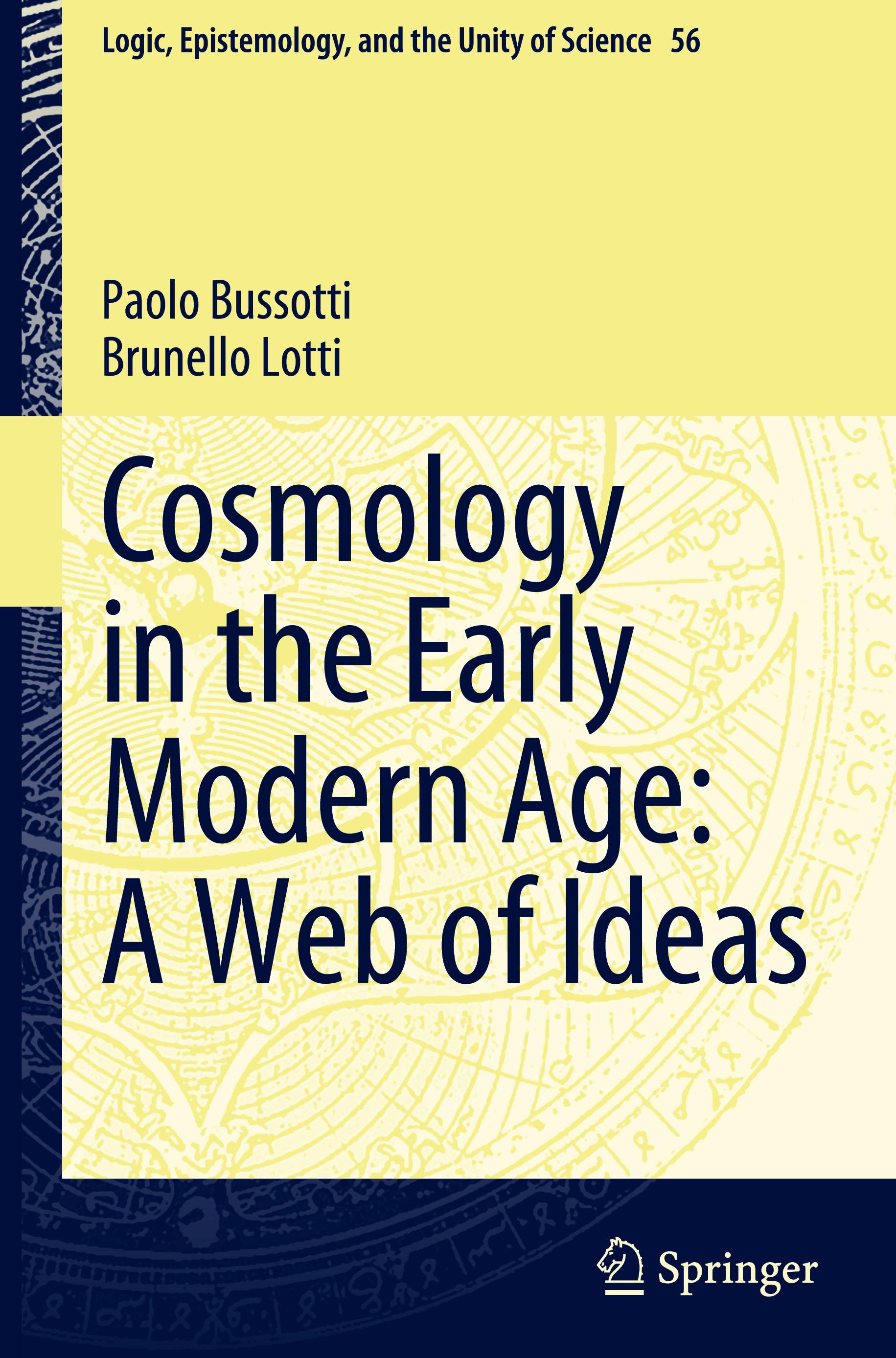 Cosmology in the Early Modern Age: A Web of Ideas