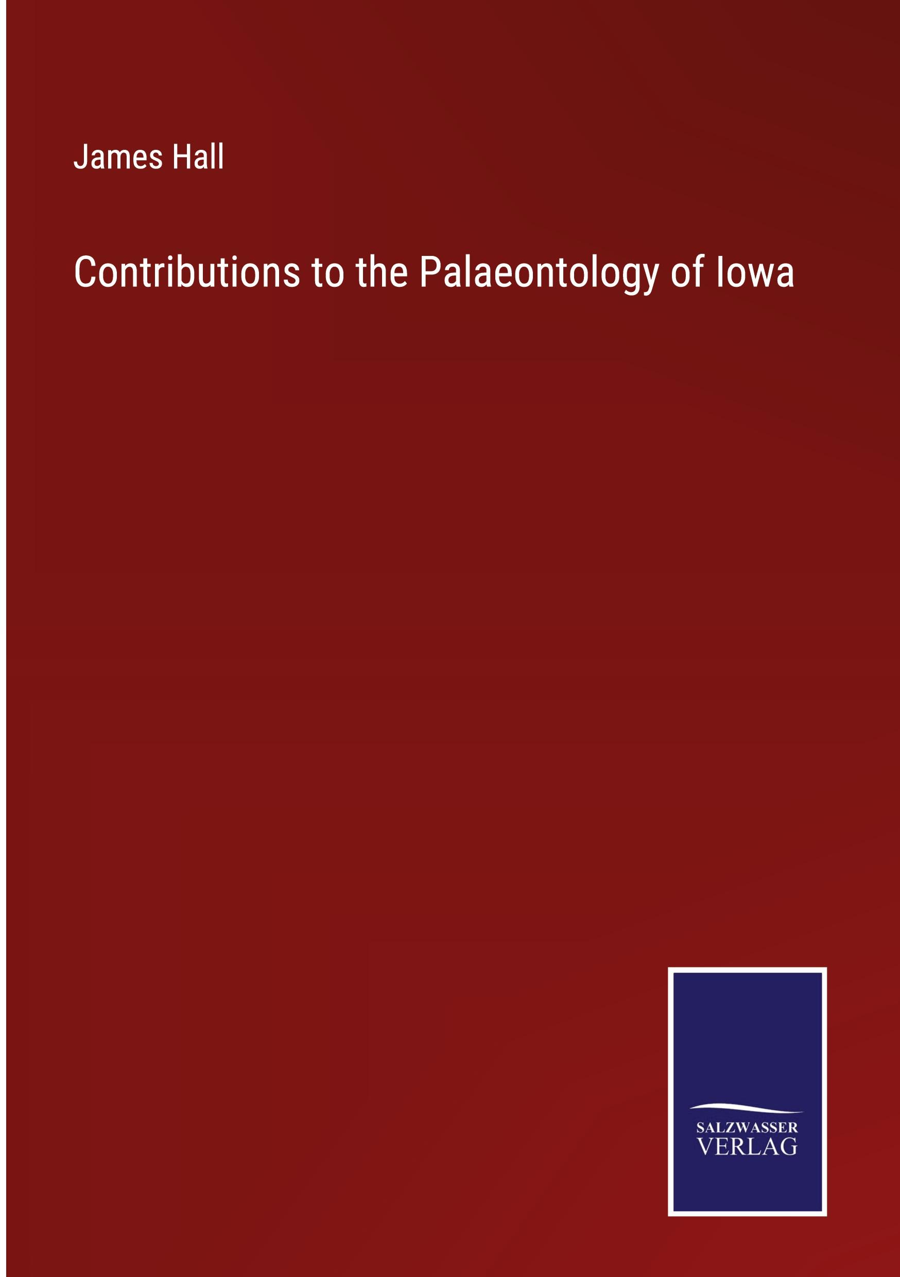 Contributions to the Palaeontology of Iowa