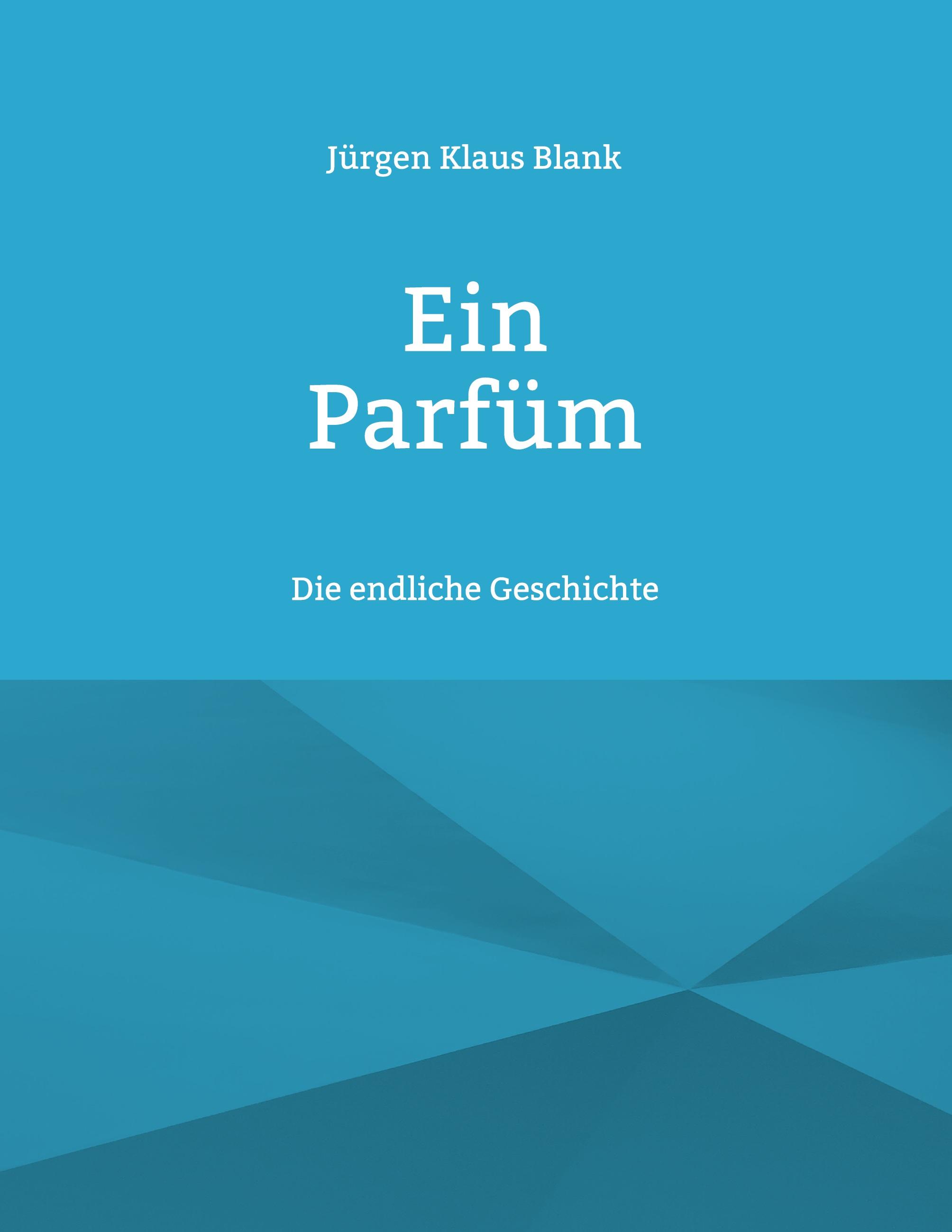 Ein Parfüm