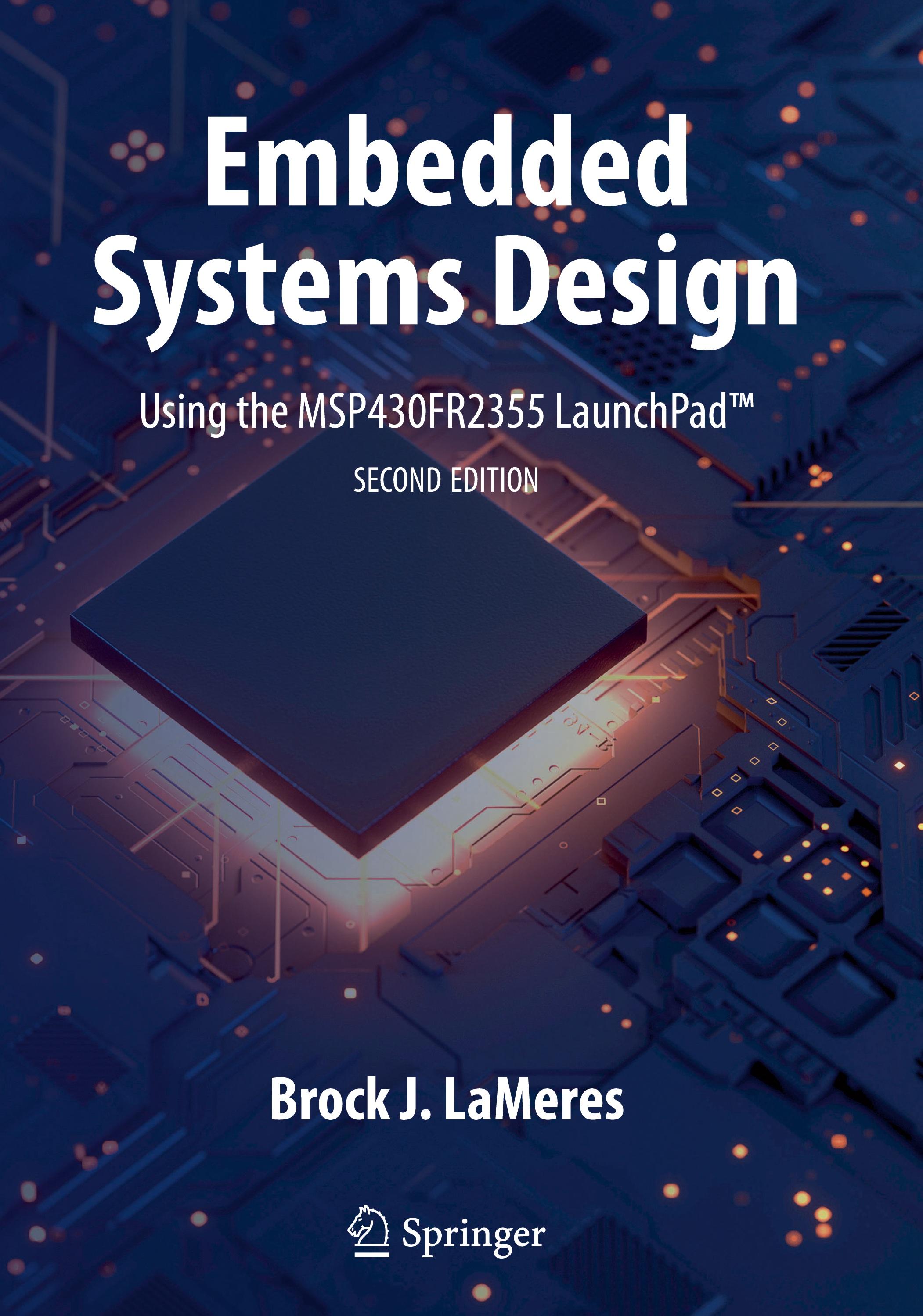 Embedded Systems Design using the MSP430FR2355 LaunchPad¿