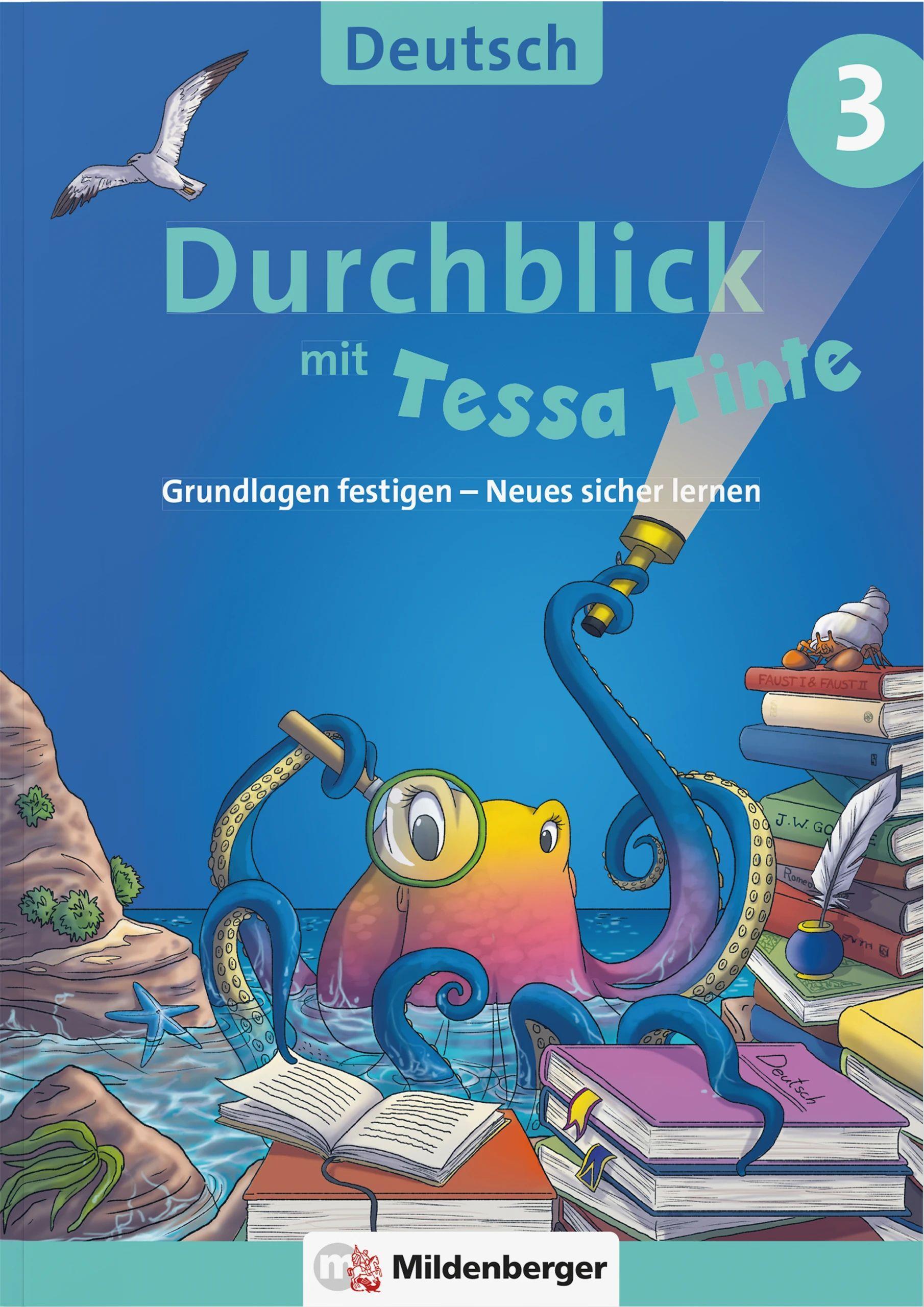 Durchblick in Deutsch 3 mit Tessa Tinte