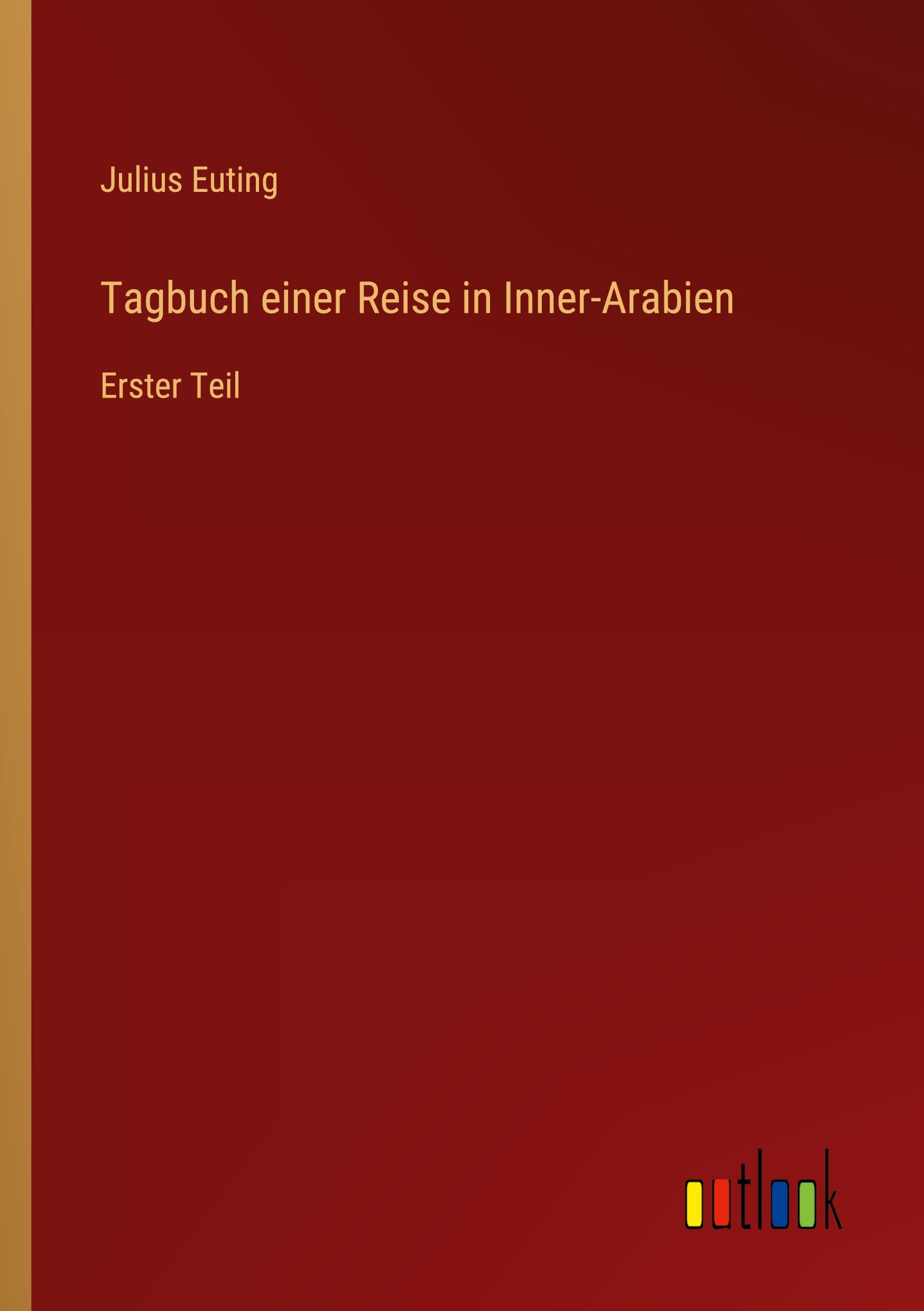 Tagbuch einer Reise in Inner-Arabien