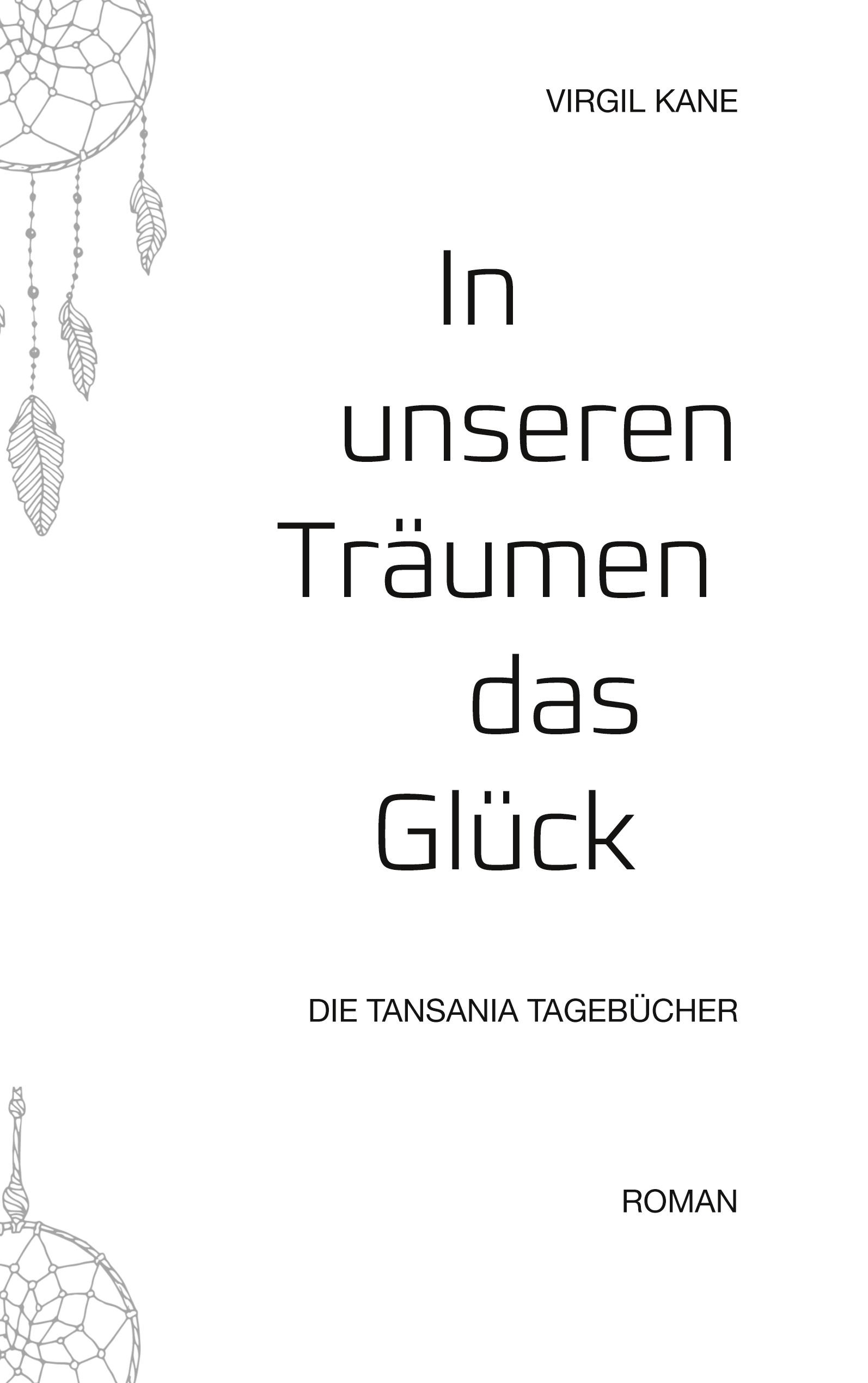 In unseren Träumen das Glück