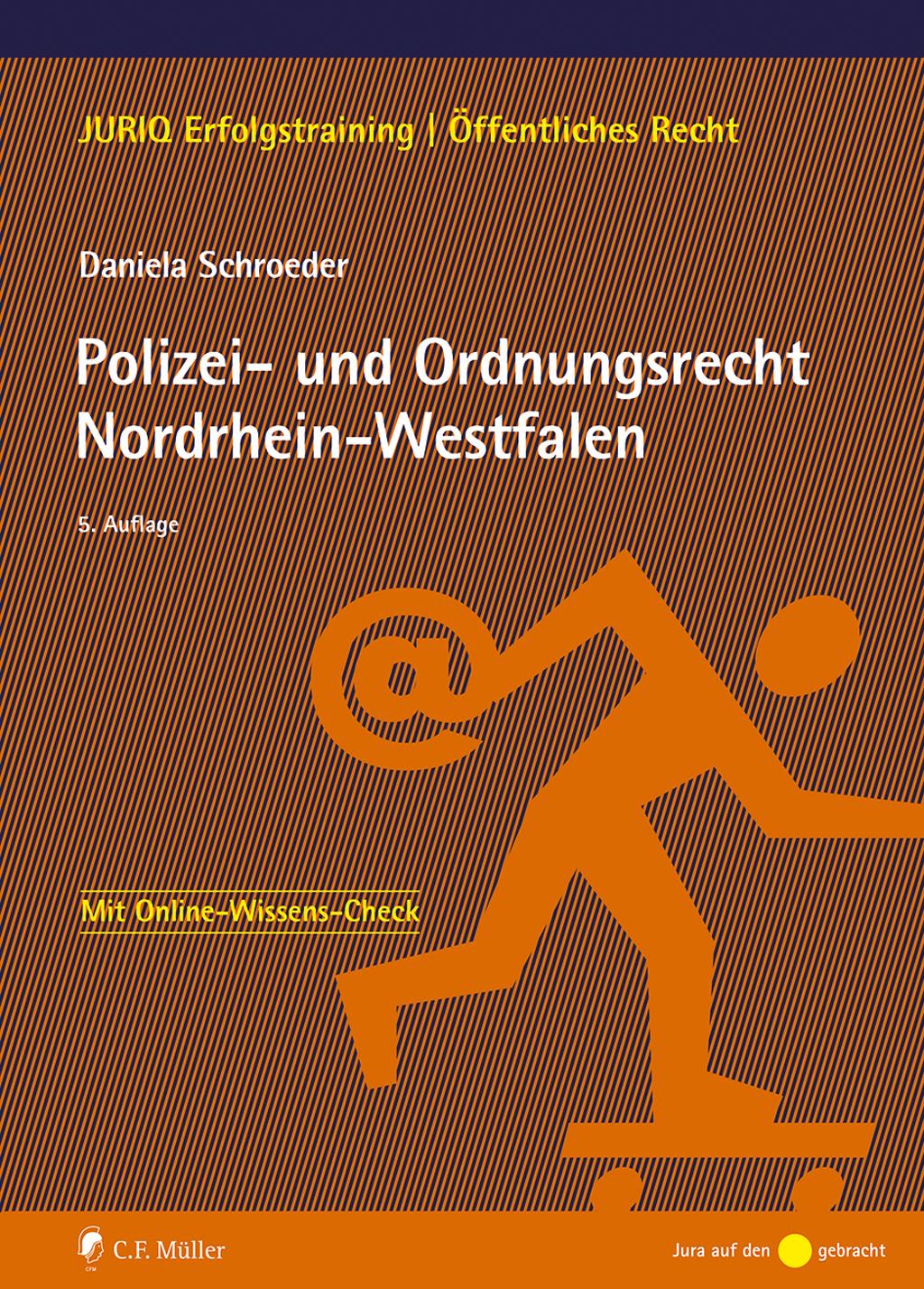 Polizei- und Ordnungsrecht Nordrhein-Westfalen