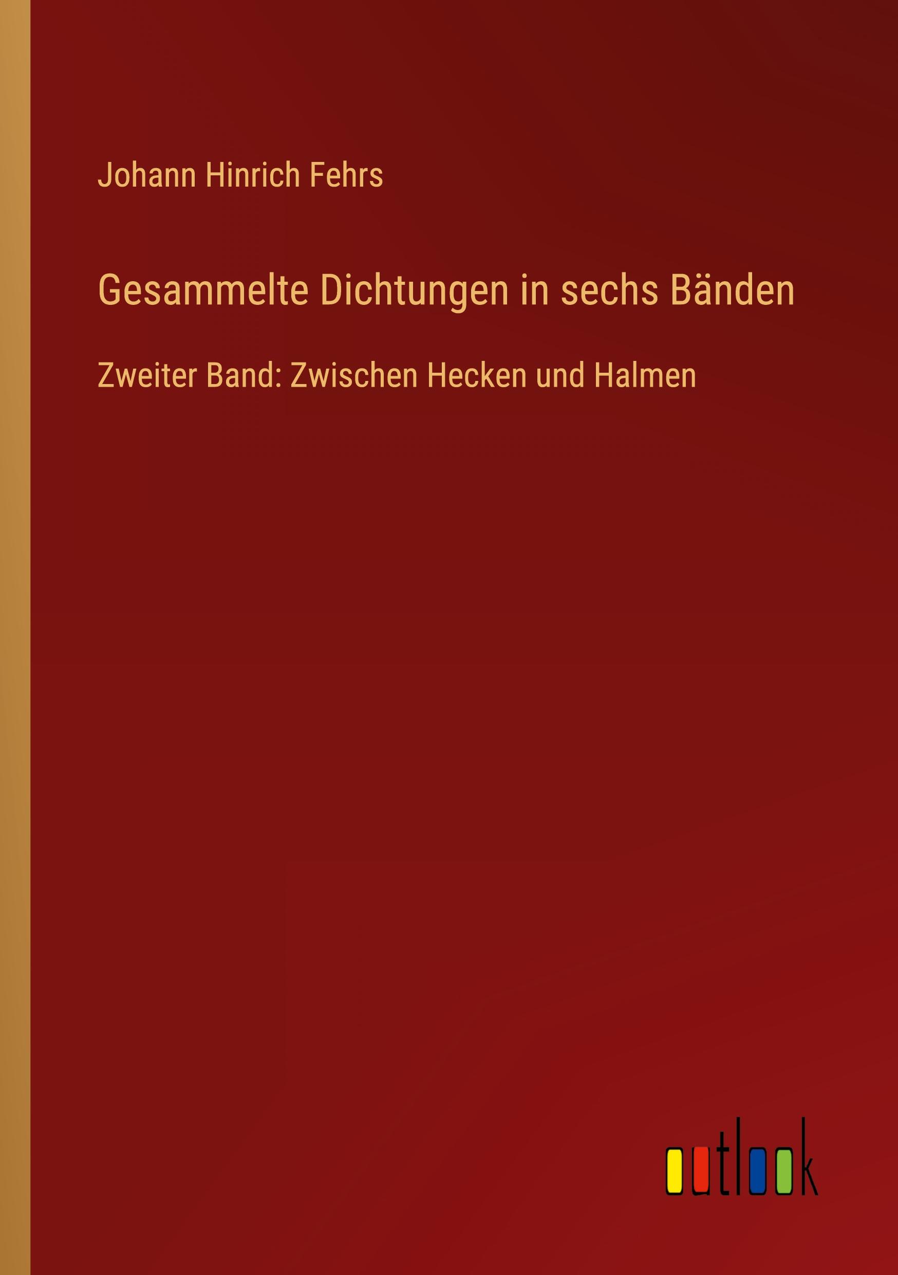 Gesammelte Dichtungen in sechs Bänden