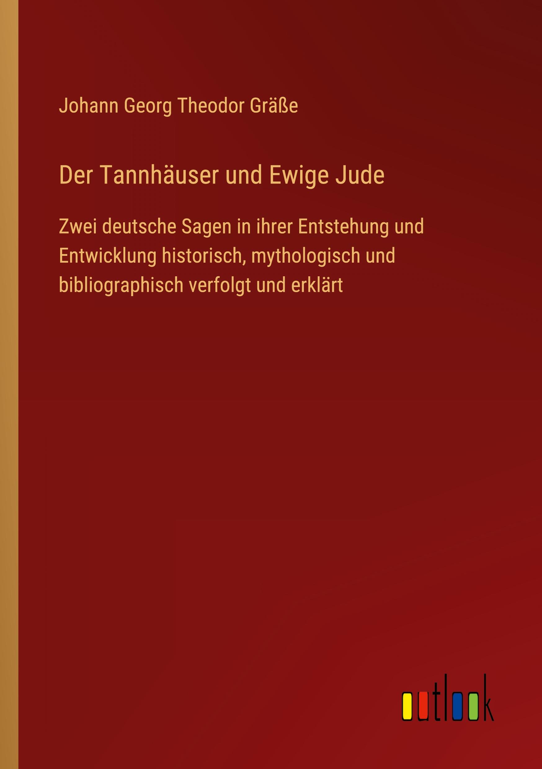 Der Tannhäuser und Ewige Jude