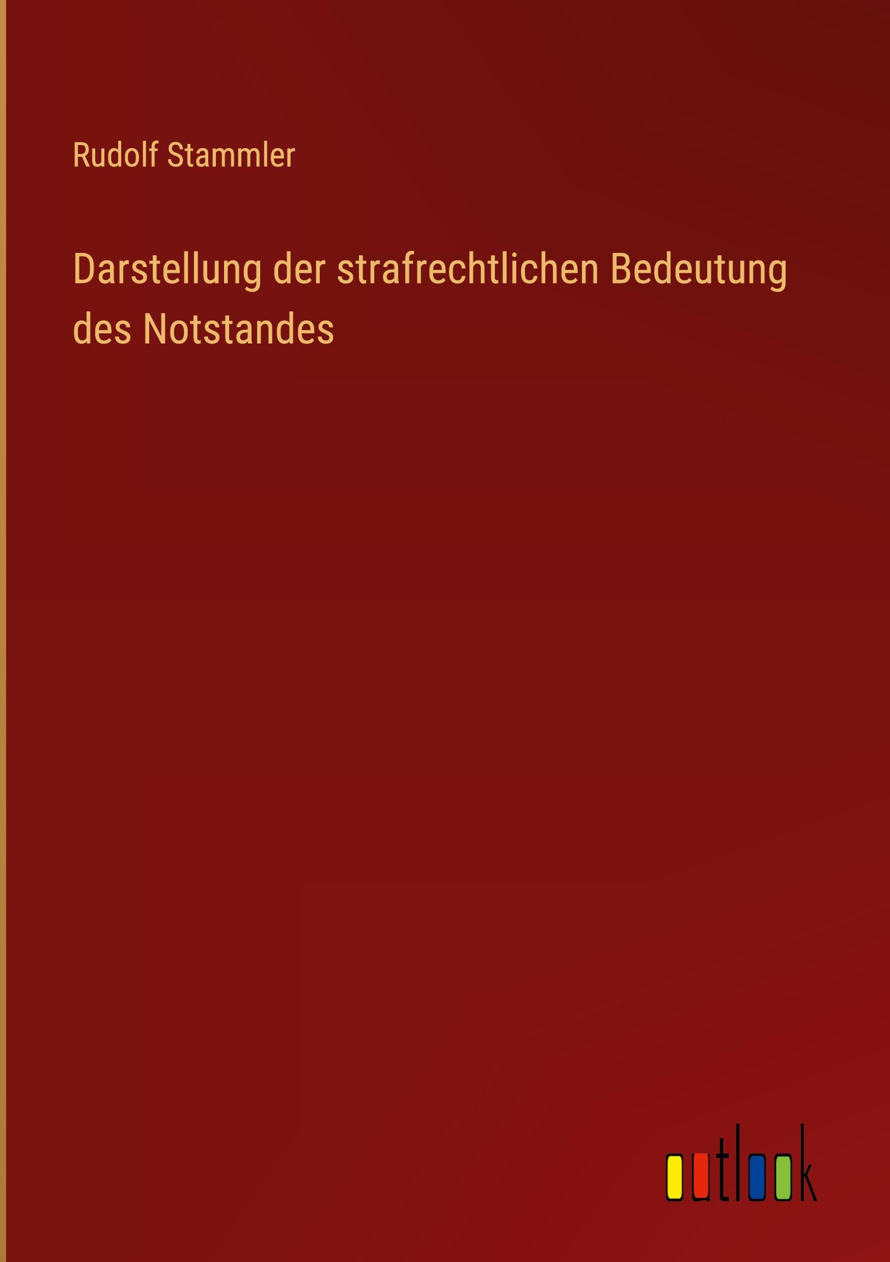 Darstellung der strafrechtlichen Bedeutung des Notstandes