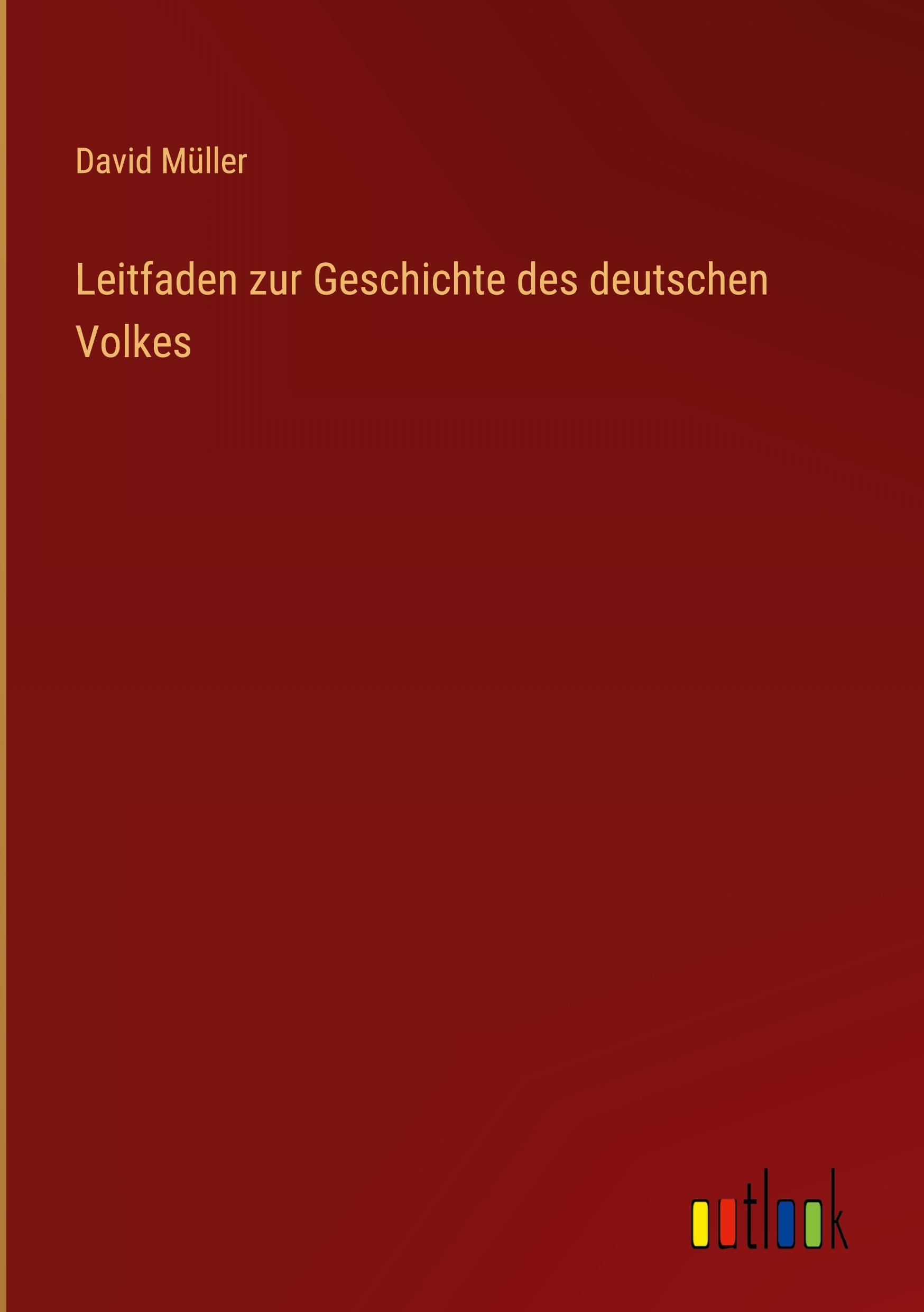 Leitfaden zur Geschichte des deutschen Volkes