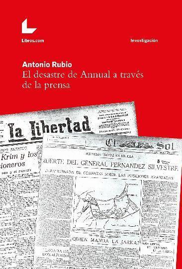 El desastre de Annual a través de la prensa