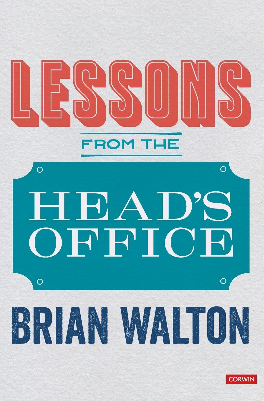 Lessons from the Head's Office