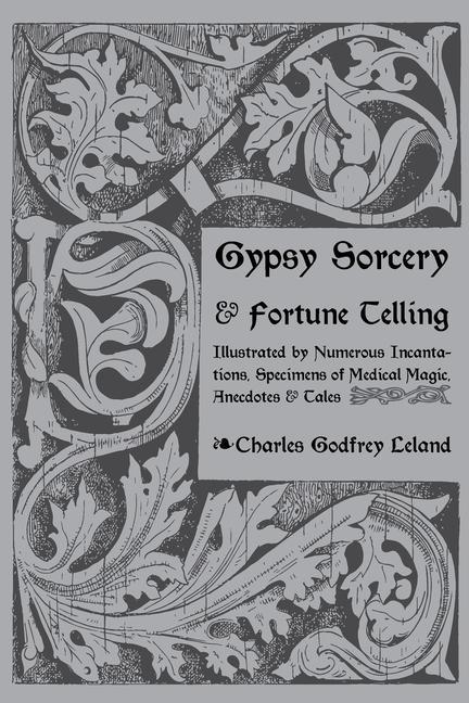 Gypsy Sorcery and Fortune Telling