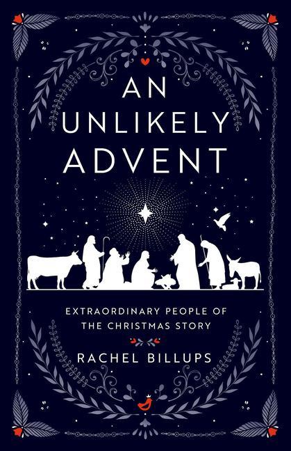 An Unlikely Advent