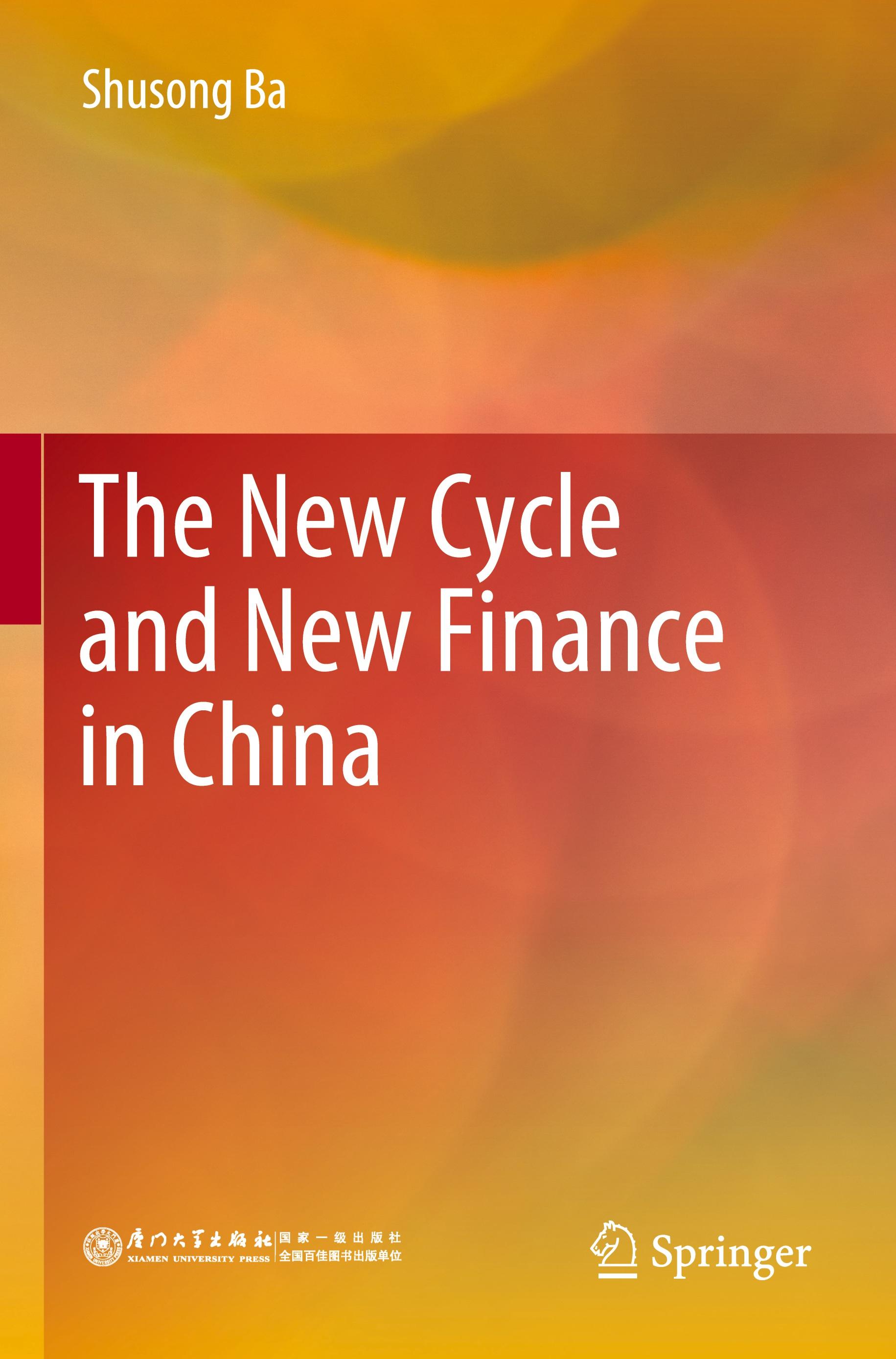 The New Cycle and New Finance in China