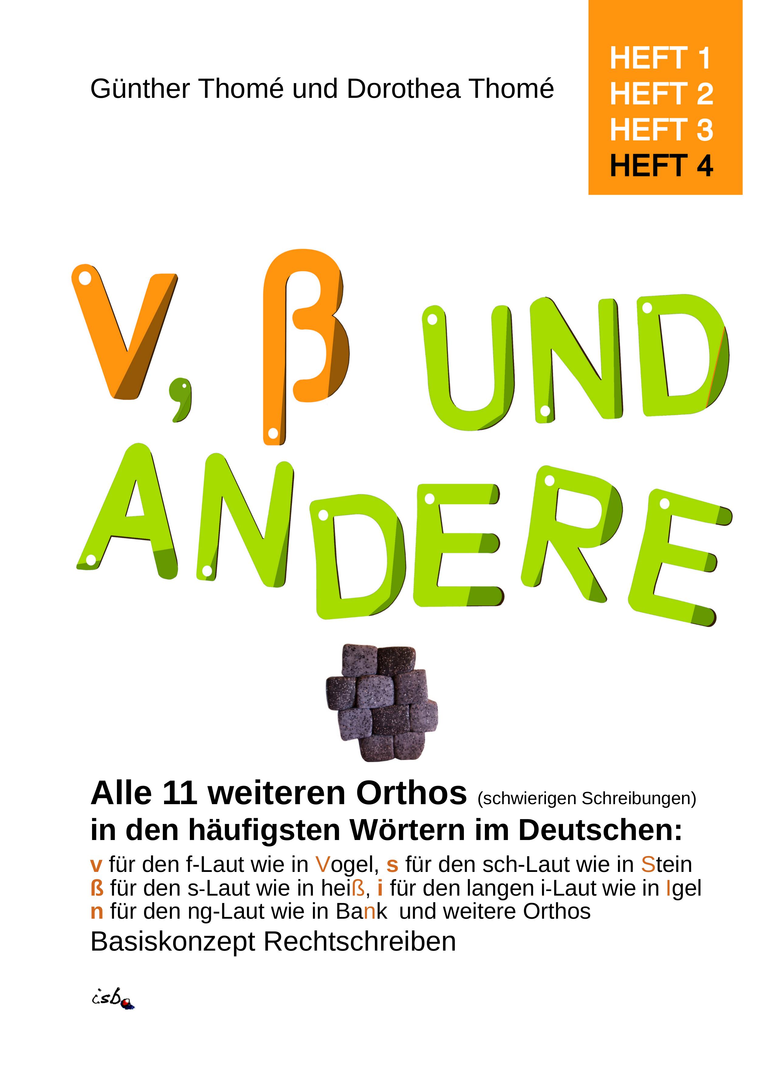 V, ß und andere