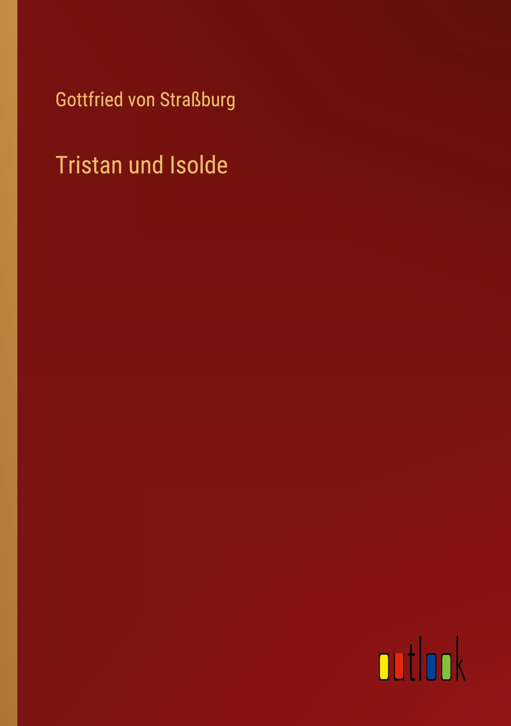 Tristan und Isolde