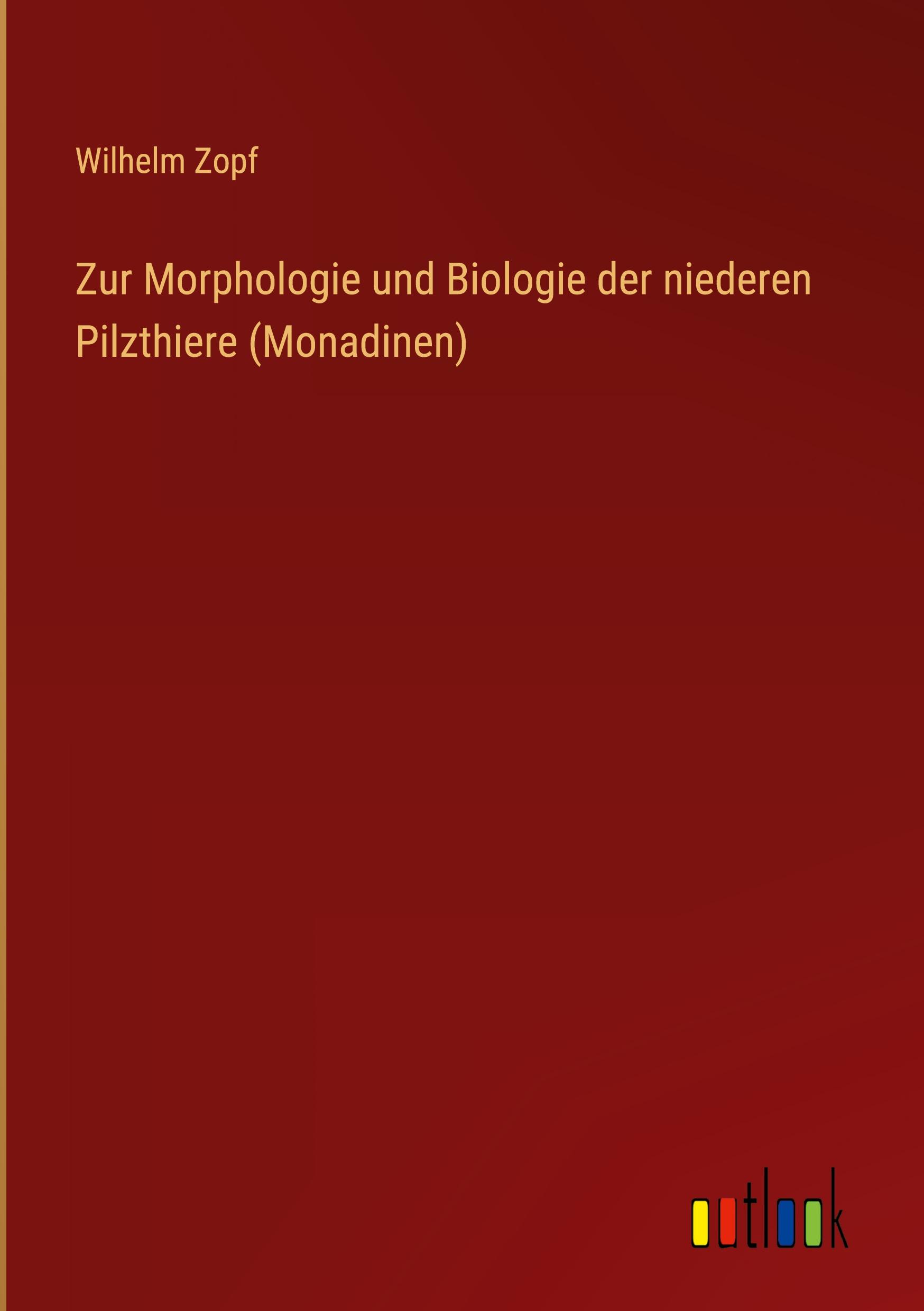 Zur Morphologie und Biologie der niederen Pilzthiere (Monadinen)